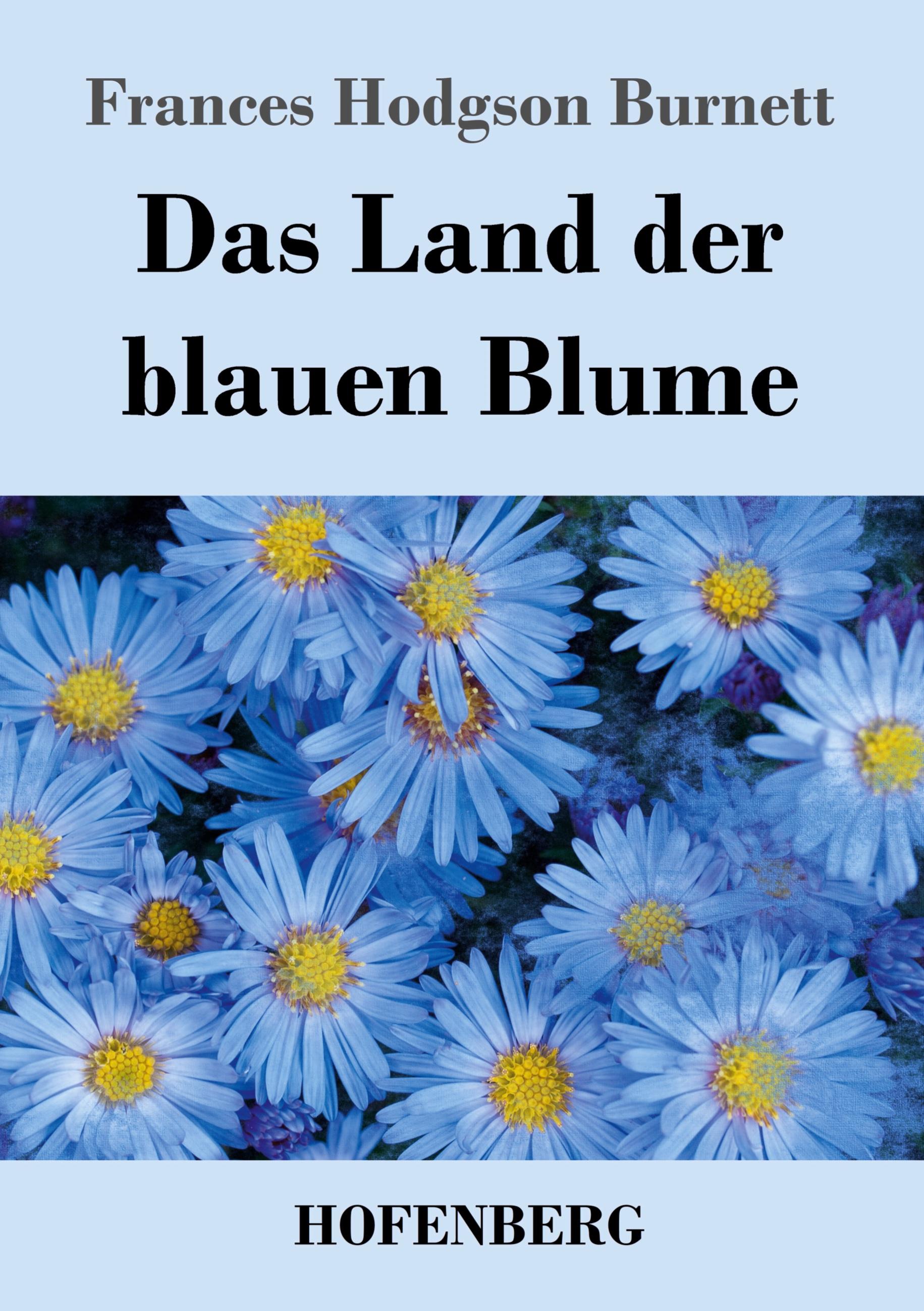 Vorderes Coverbild Das Land der blauen Blume