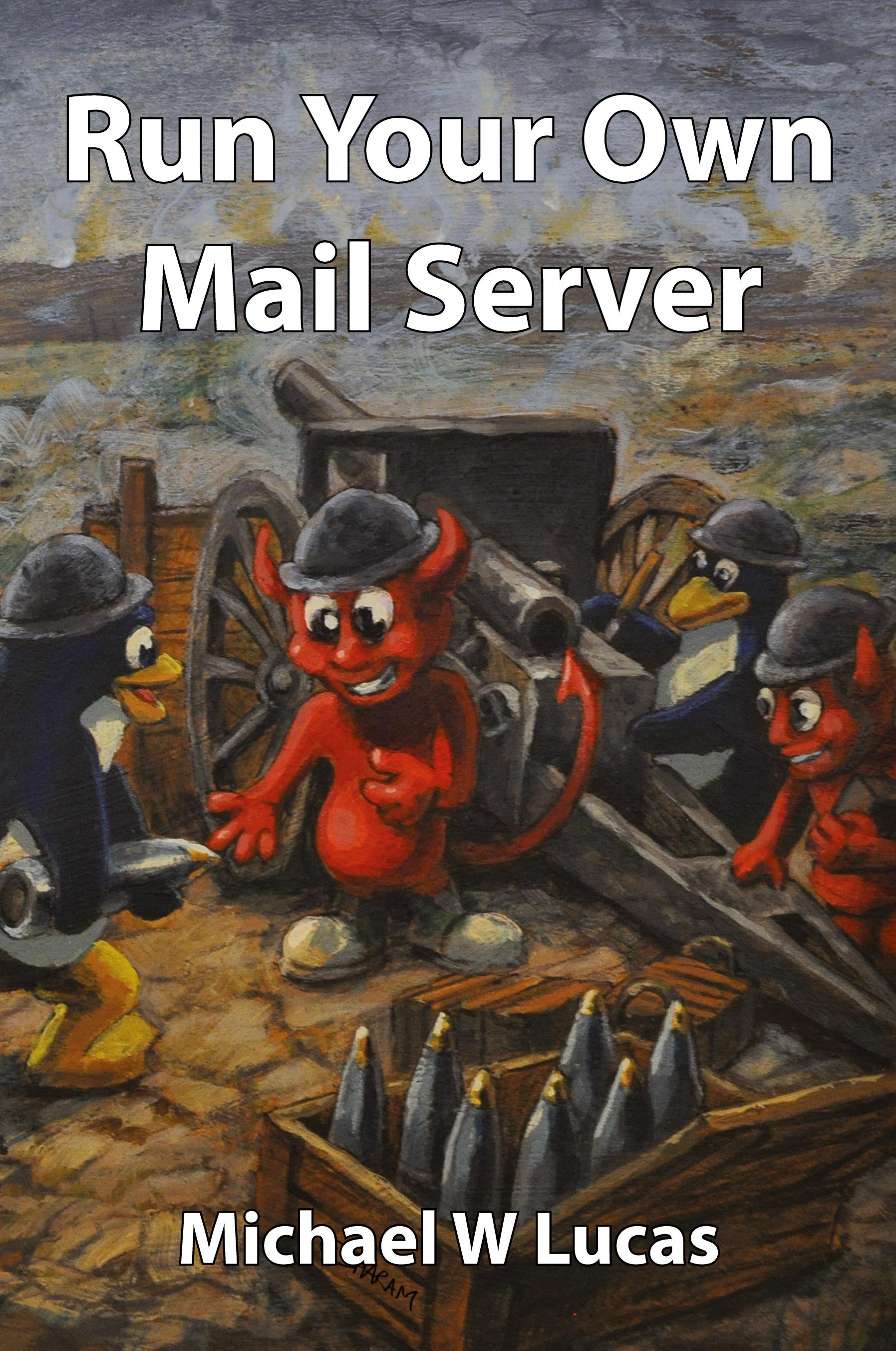 Vorderes Coverbild Run Your Own Mail Server