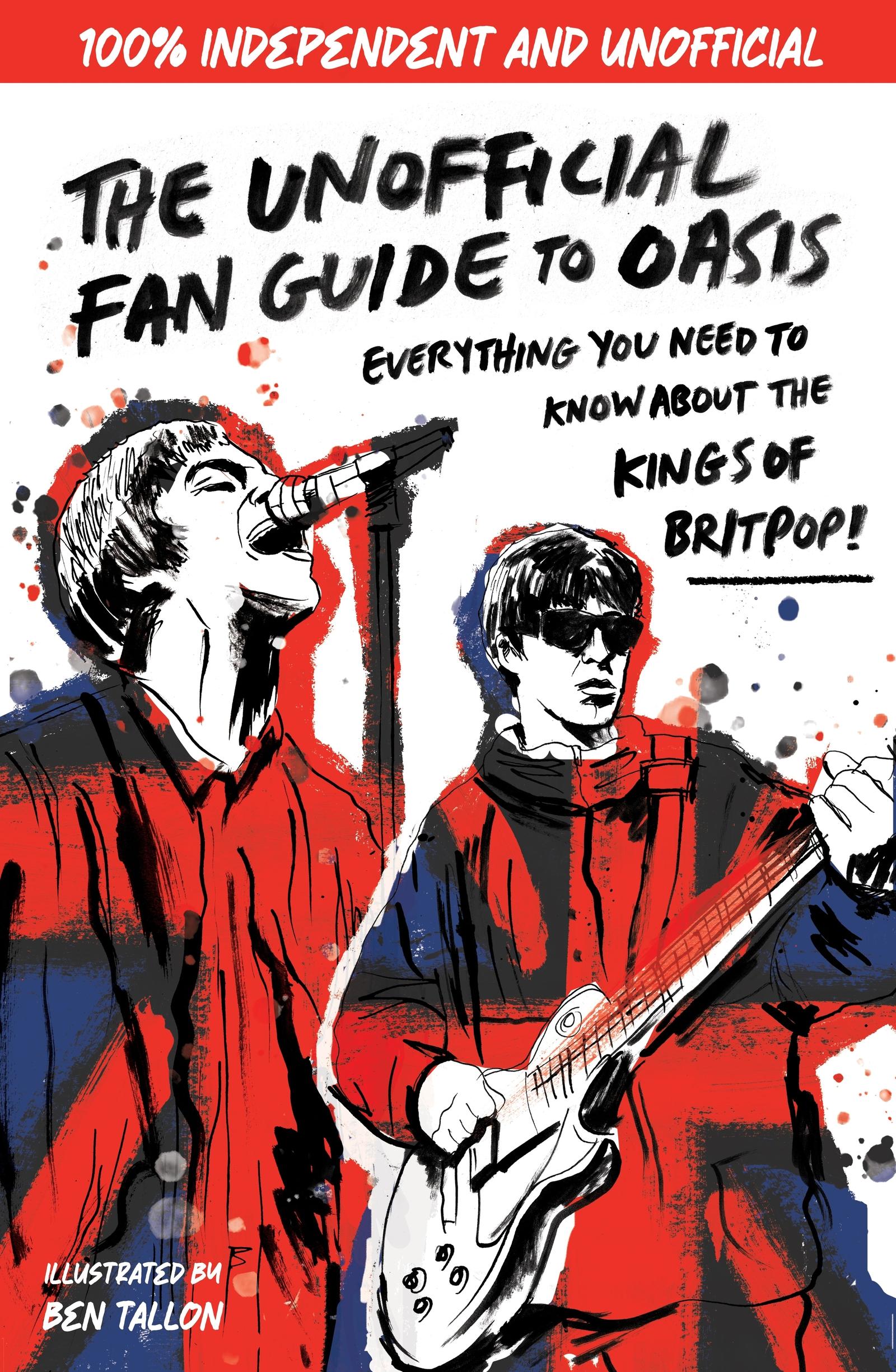 Vorderes Coverbild The Unofficial Fan Guide to Oasis