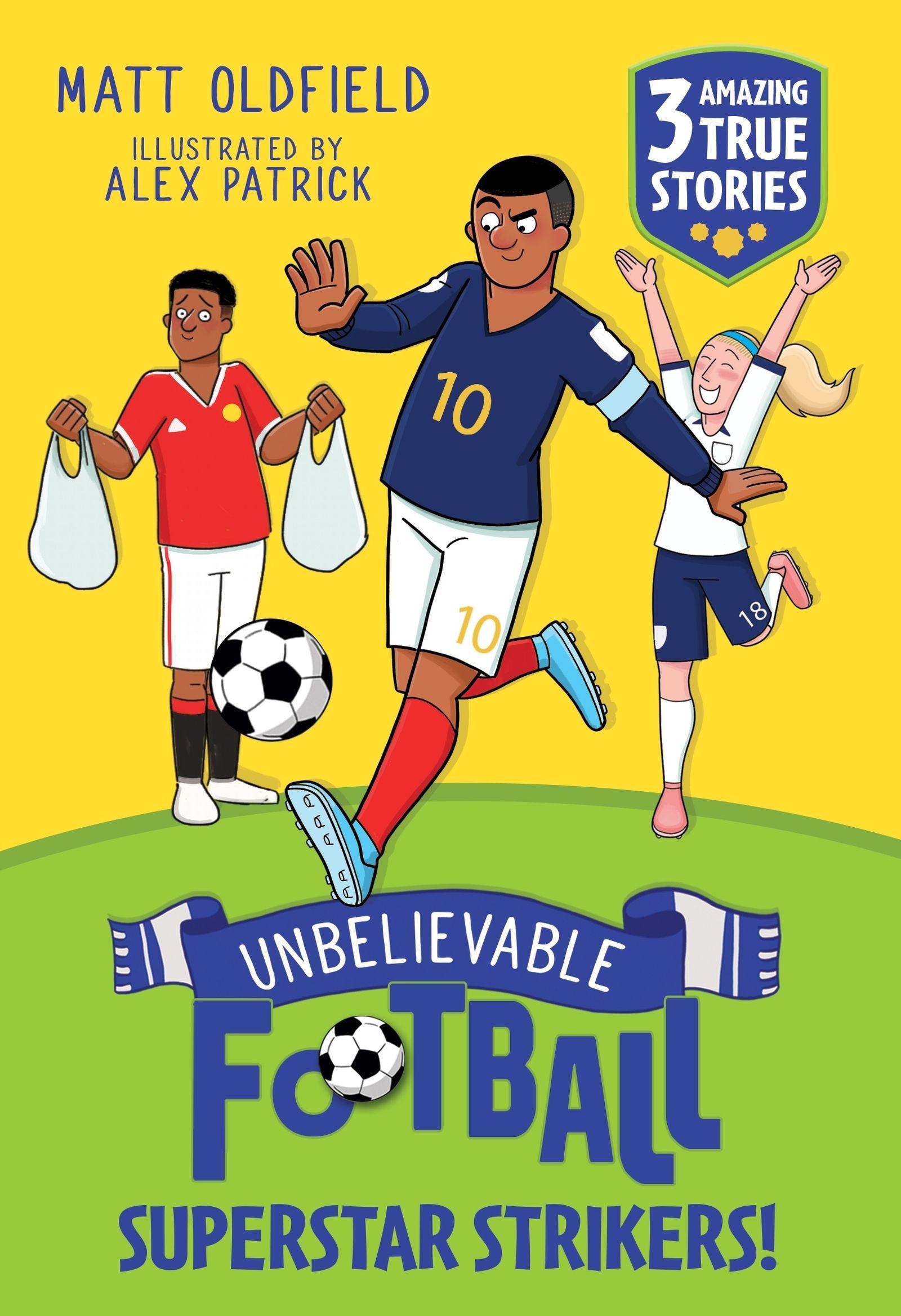 Vorderes Coverbild Unbelievable Football Short Colour Stories: Superstar Strikers!