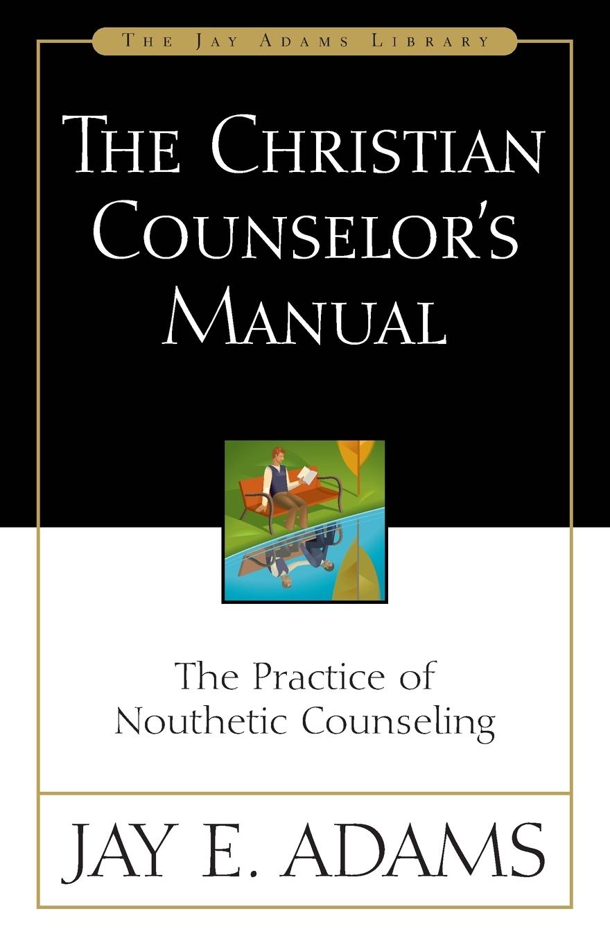 Vorderes Coverbild The Christian Counselor's Manual