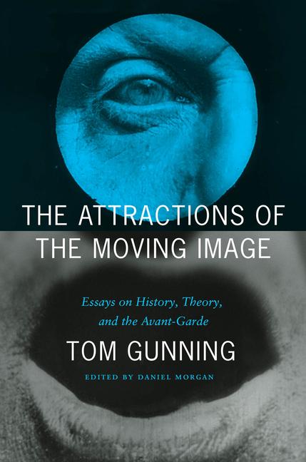Vorderes Coverbild The Attractions of the Moving Image