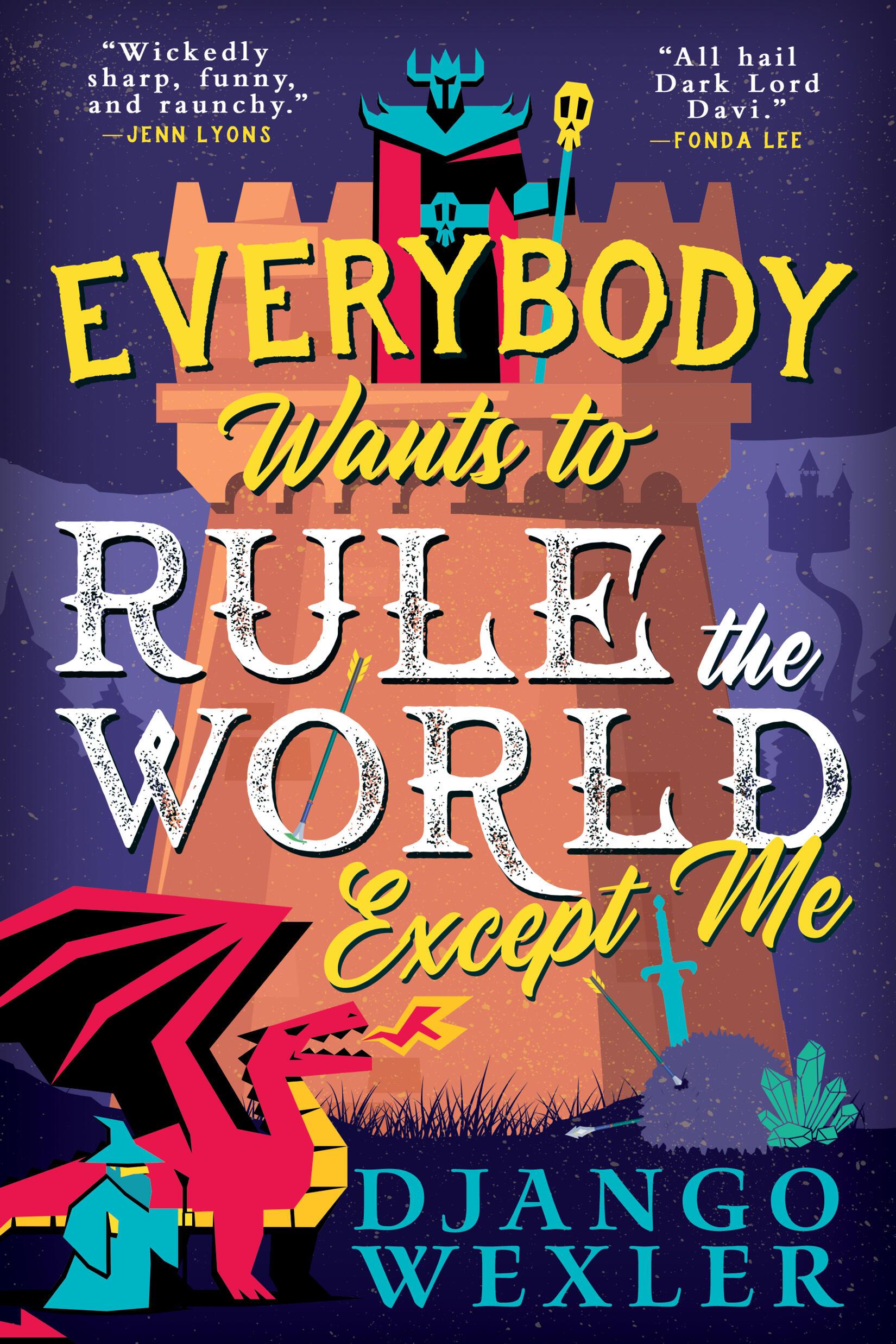 Vorderes Coverbild Everybody Wants to Rule the World Except Me