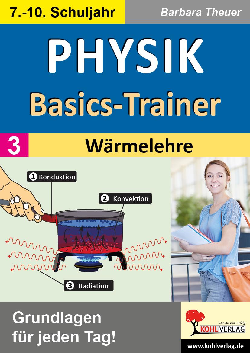 Vorderes Coverbild Physik-Basics-Trainer / Band 3: Wärmelehre