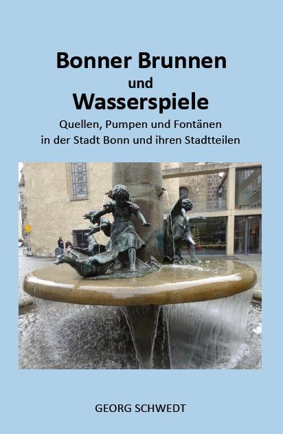 Vorderes Coverbild Bonner Brunnen und Wasserspiele