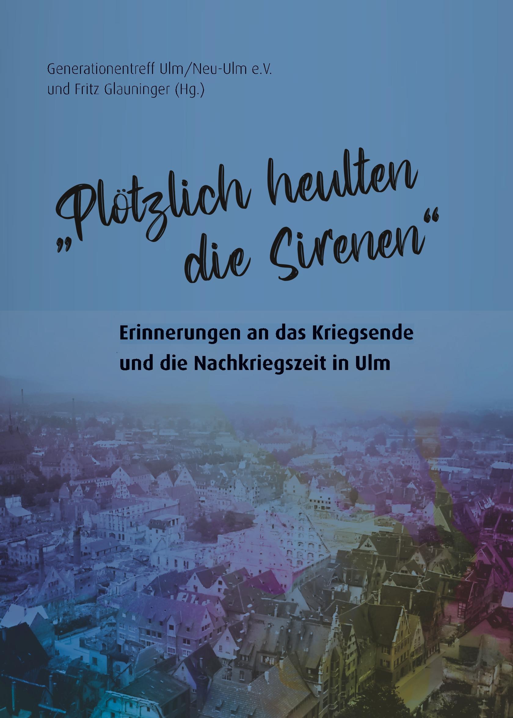 Vorderes Coverbild "Plötzlich heulten die Sirenen"