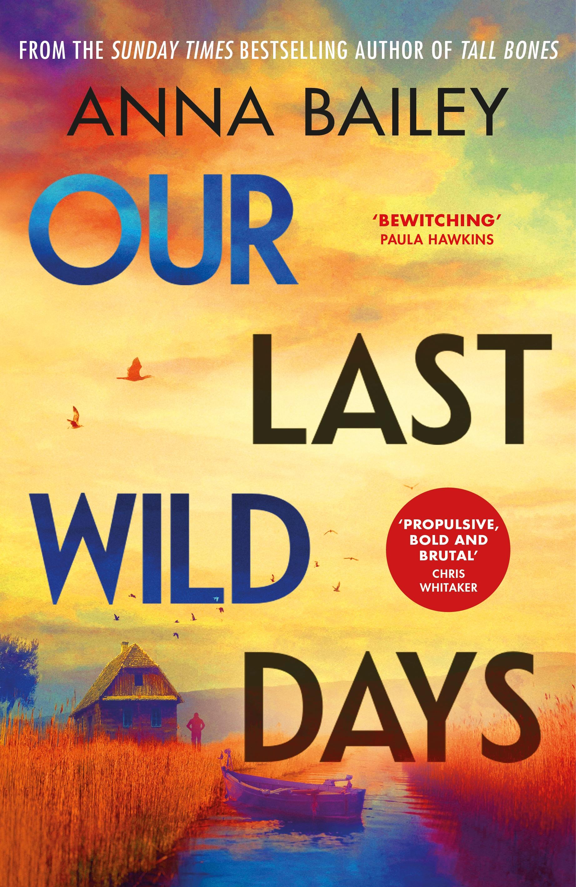 Vorderes Coverbild Our Last Wild Days