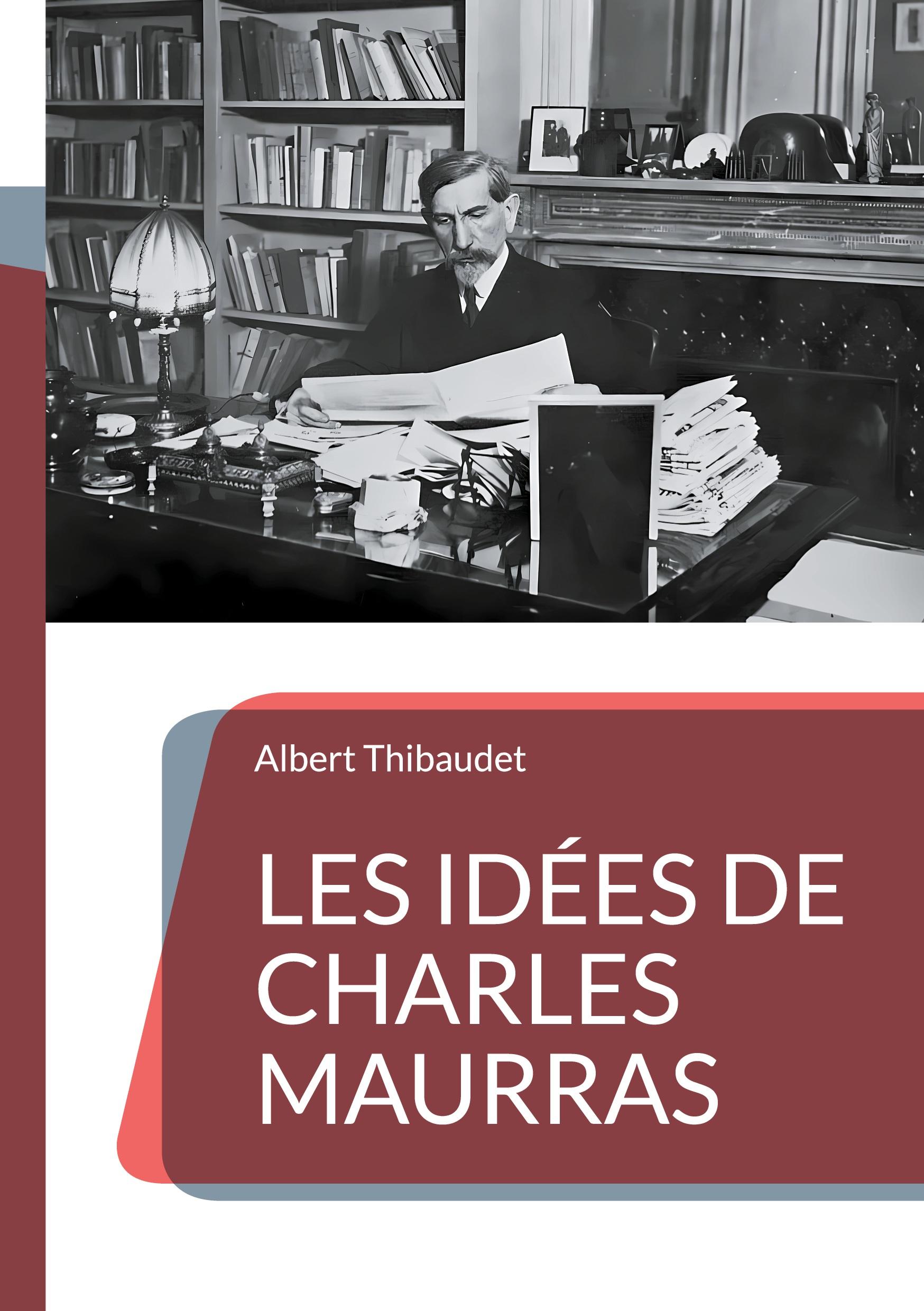 Vorderes Coverbild Les Idées de Charles Maurras