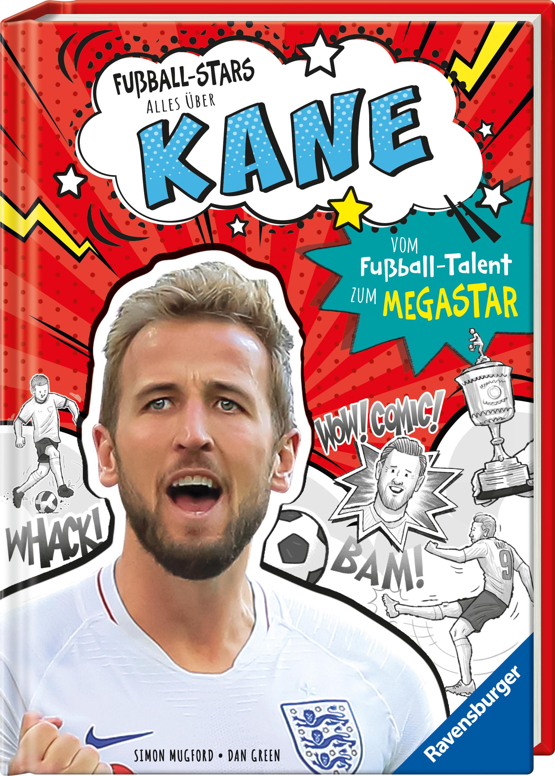 Vorderes Coverbild Fußball-Stars - Alles über Kane. Vom Fußball-Talent zum Megastar
