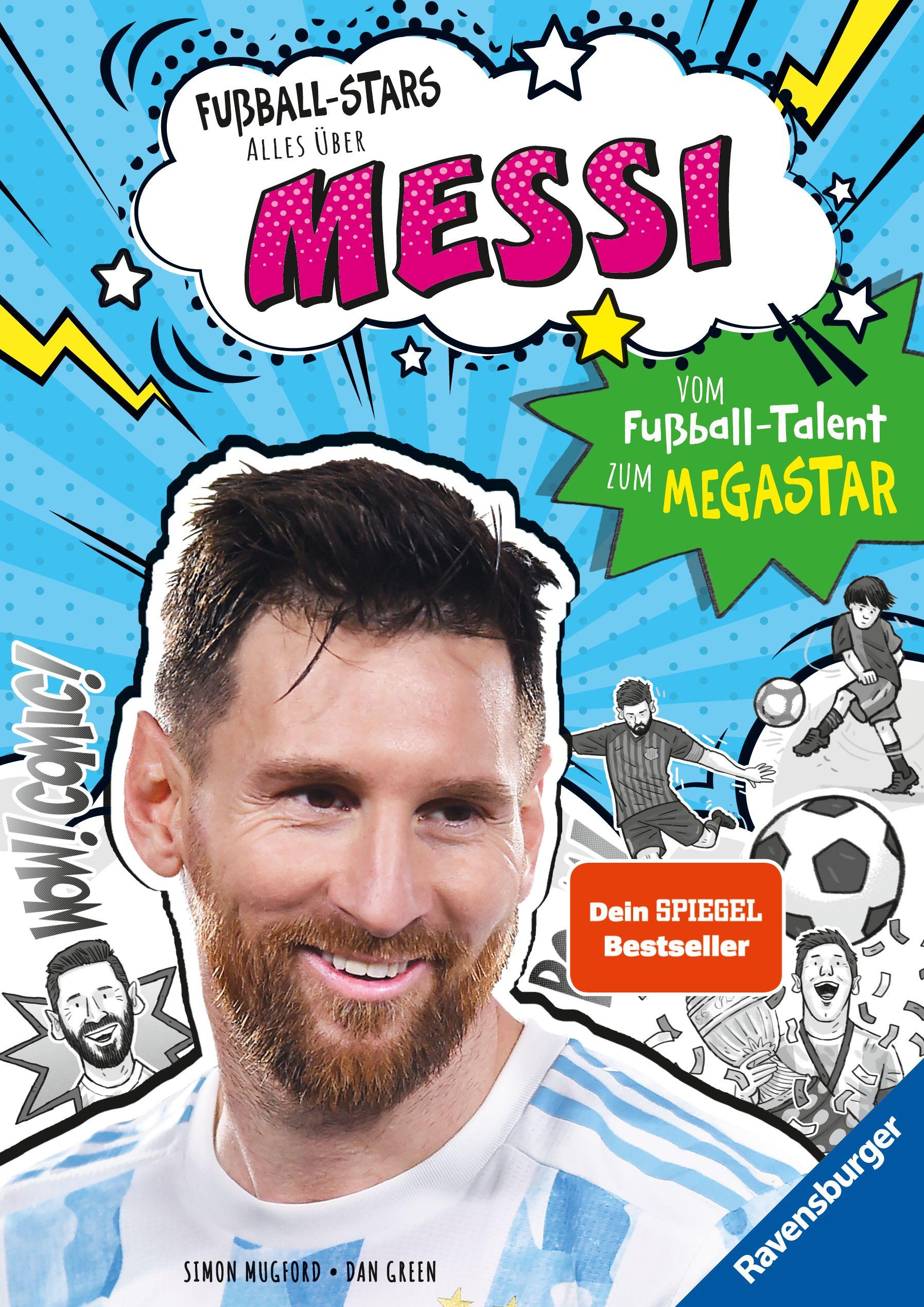 Vorderes Coverbild Fußball-Stars - Alles über Messi. Vom Fußball-Talent zum Megastar