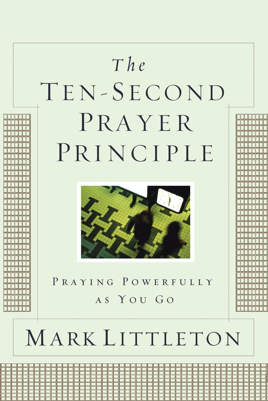 Vorderes Coverbild Ten-Second Prayer Principle