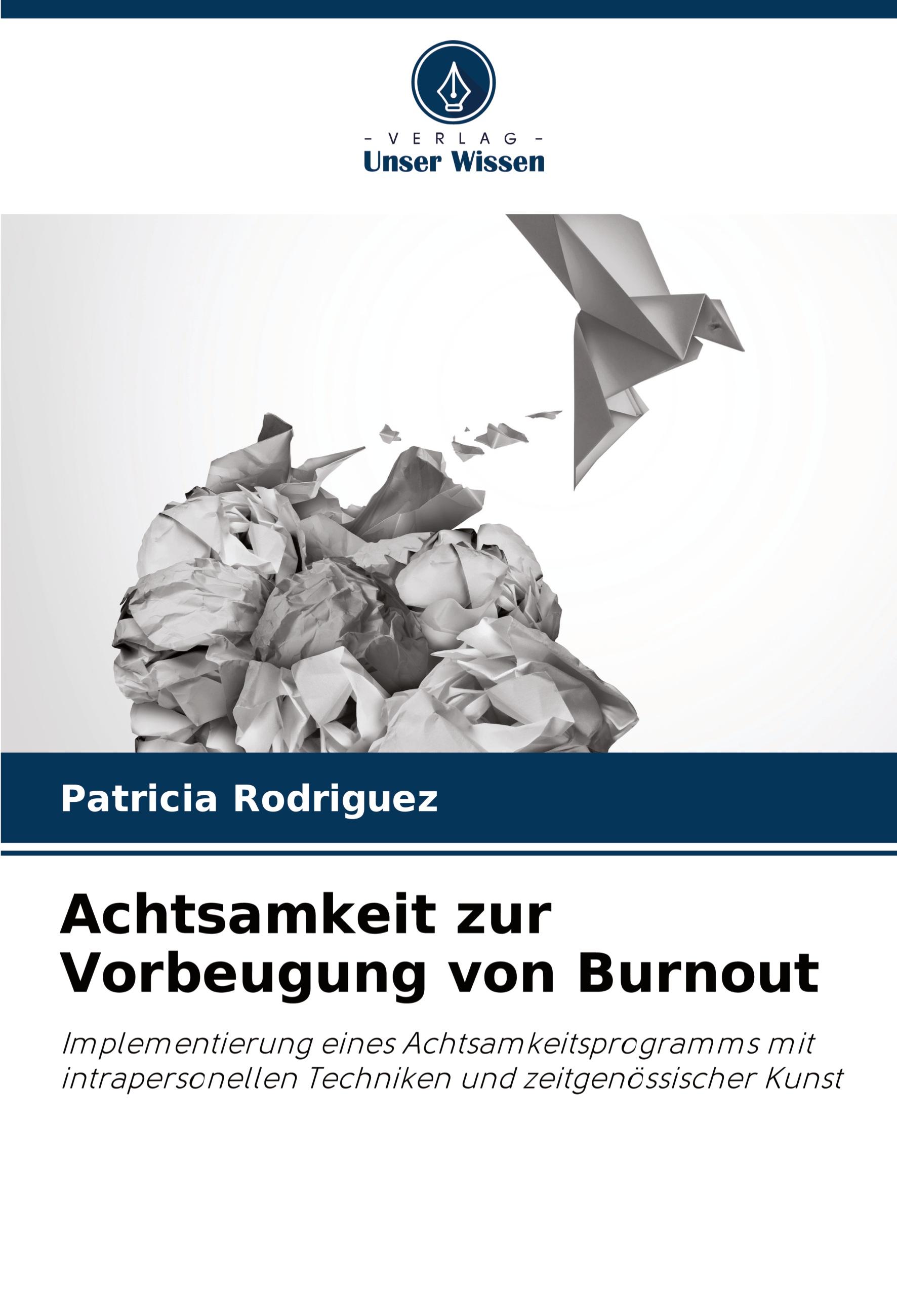 Vorderes Coverbild Achtsamkeit zur Vorbeugung von Burnout