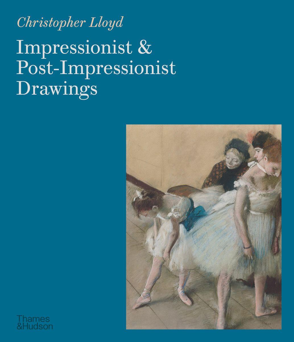 Vorderes Coverbild Impressionist and Post-Impressionist Drawings