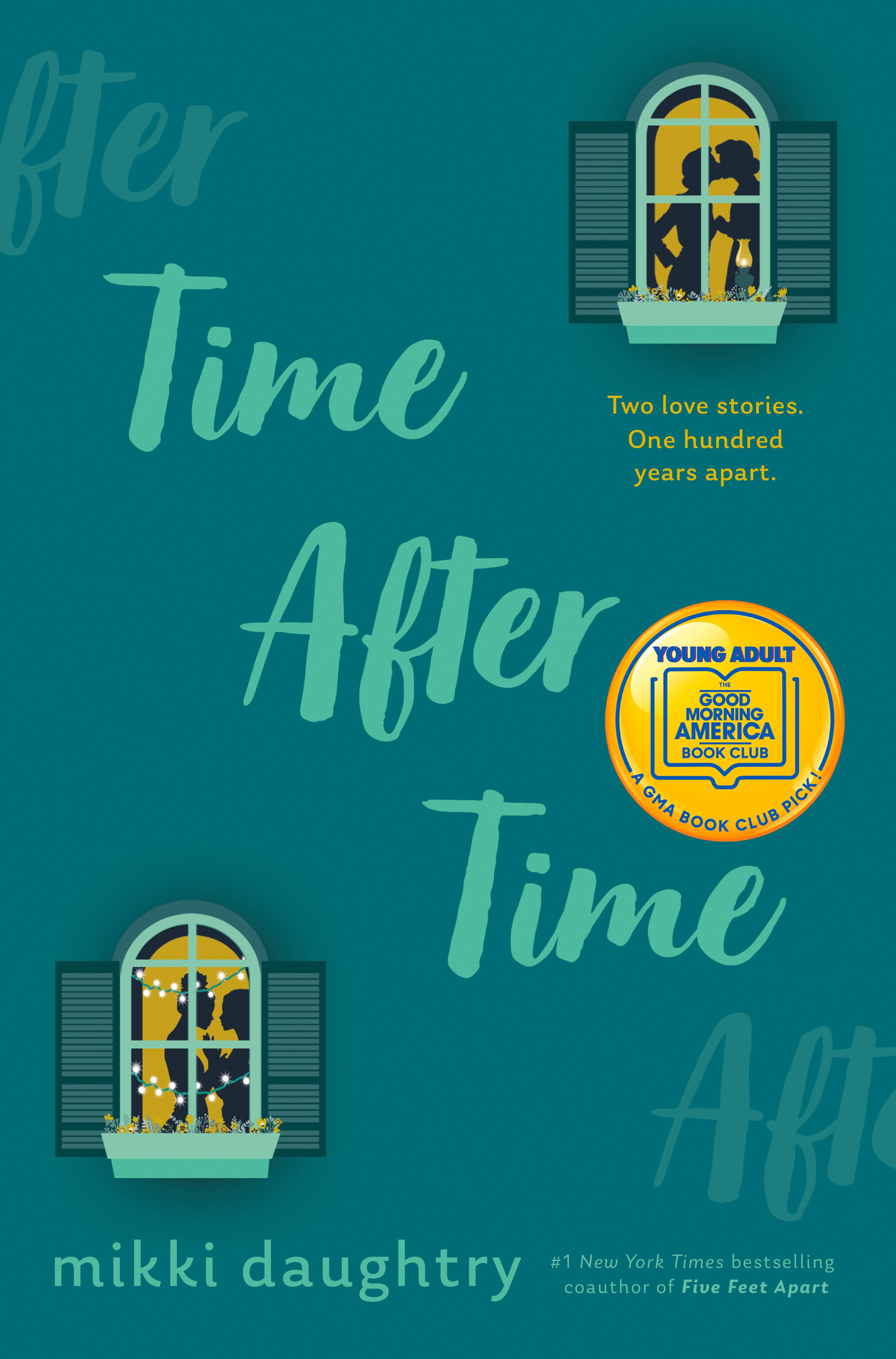 Vorderes Coverbild Time After Time (a Good Morning America YA Book Club Pick)