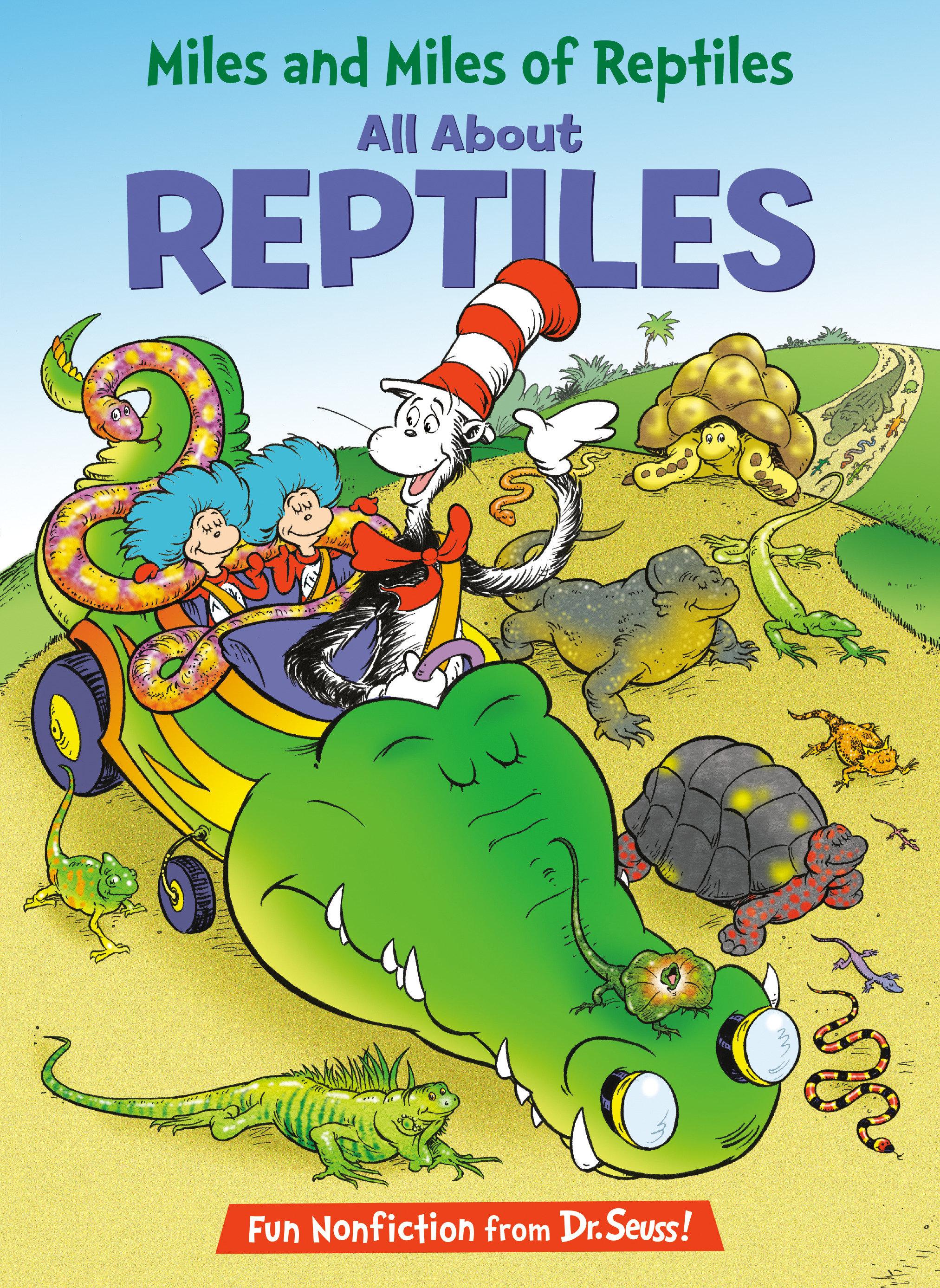 Vorderes Coverbild Miles and Miles of Reptiles: All about Reptiles