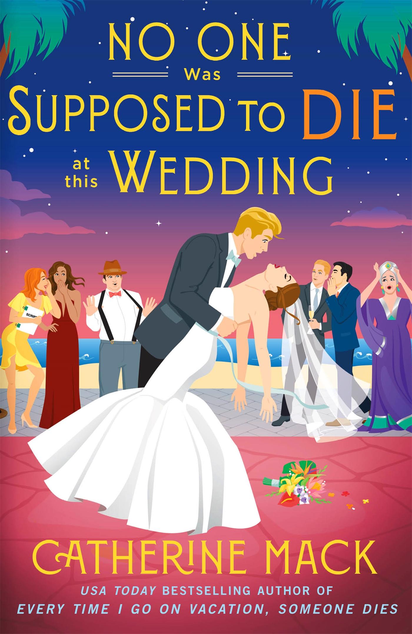 Vorderes Coverbild No one was Supposed to Die at this Wedding