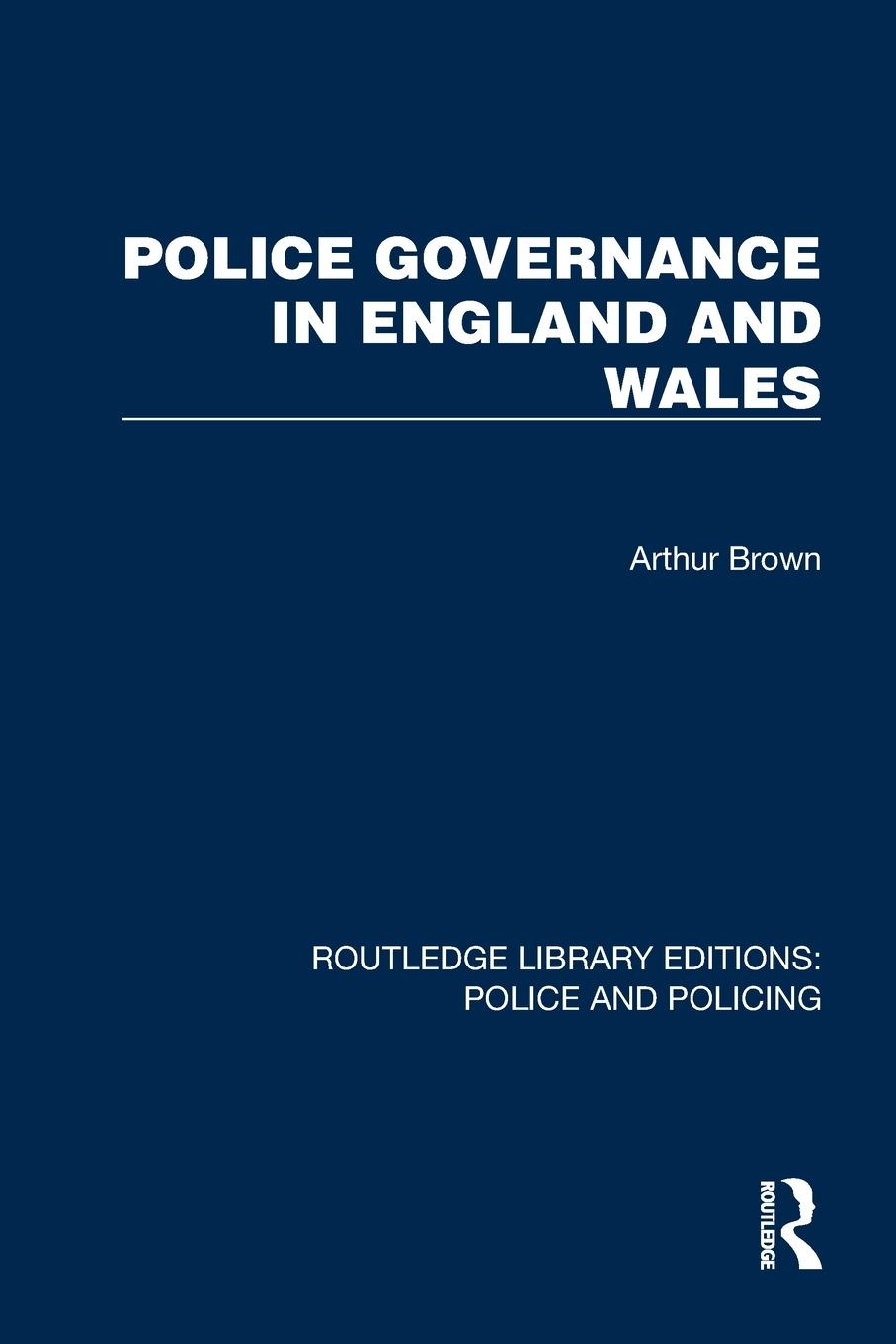 Vorderes Coverbild Police Governance in England and Wales