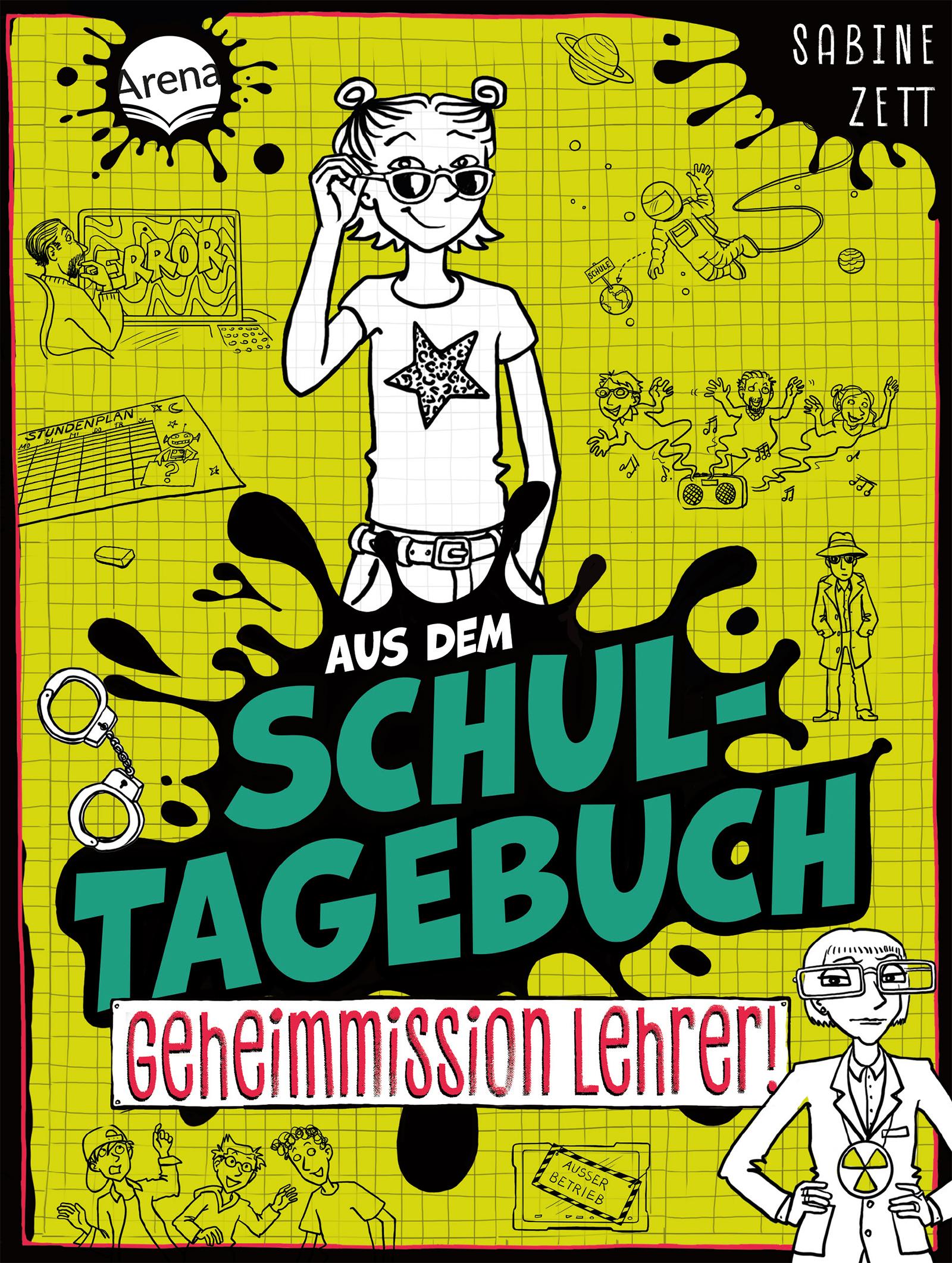 Vorderes Coverbild Aus dem Schultagebuch (2). Geheimmission Lehrer!
