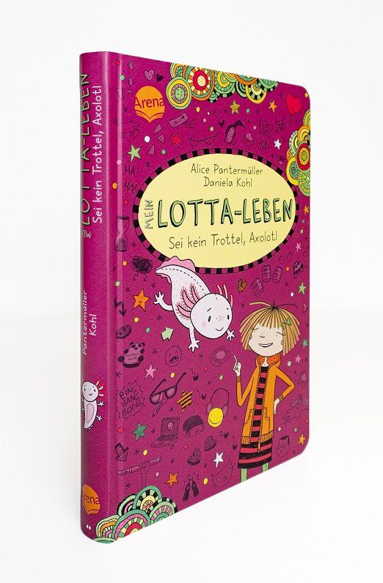 Beispielinhalt (Bild) Mein Lotta-Leben (21). Sei kein Trottel, Axolotl