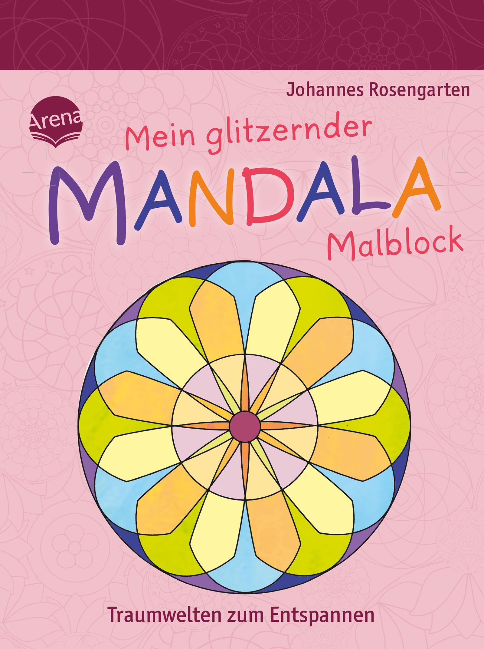 Vorderes Coverbild Mein glitzernder Mandala-Malblock. Traumwelten zum Entspannen