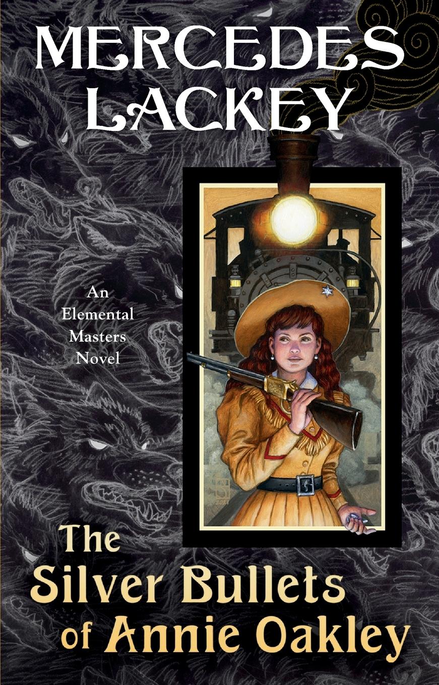 Vorderes Coverbild The Silver Bullets of Annie Oakley