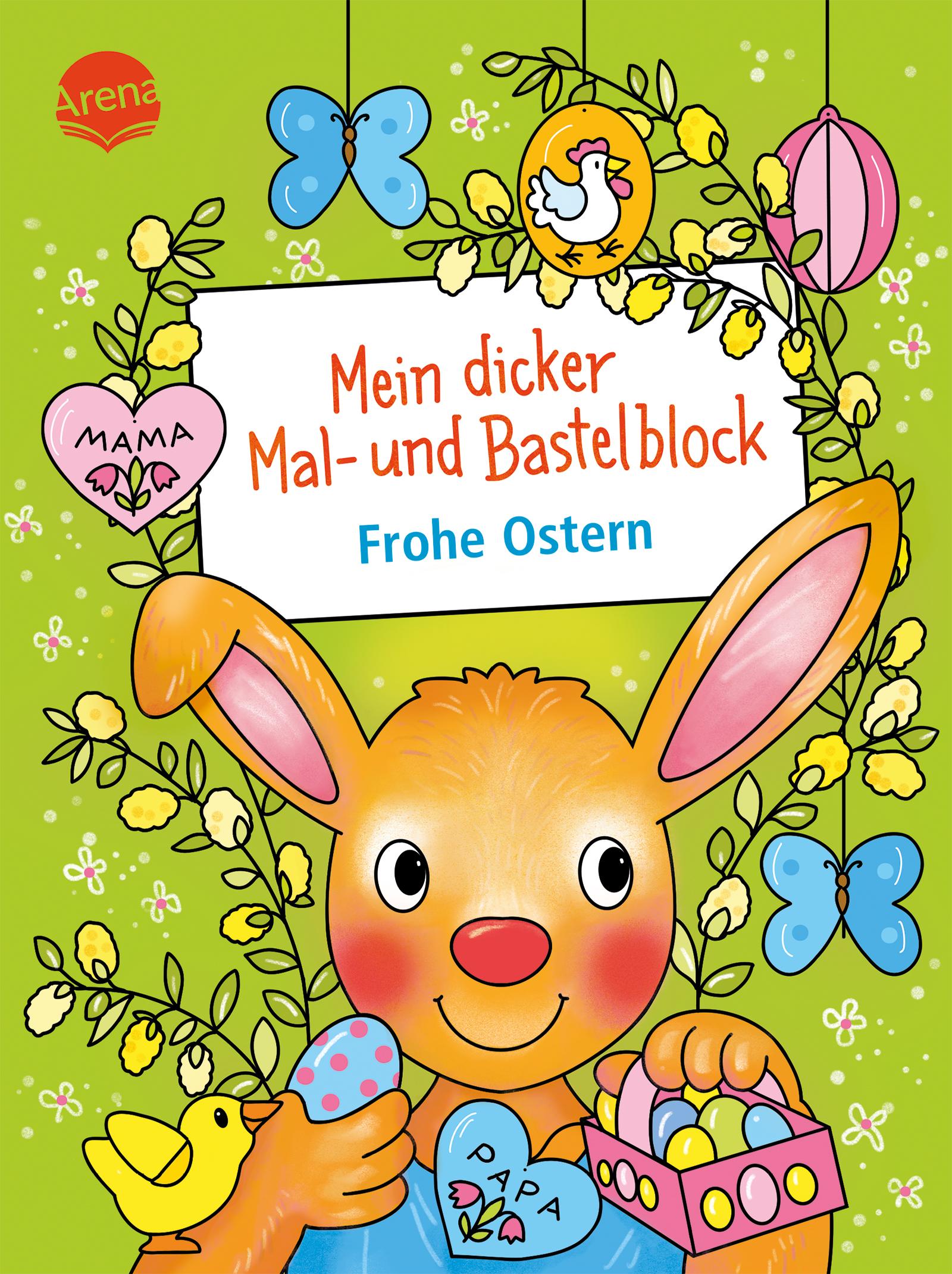 Vorderes Coverbild Mein dicker Mal- und Bastelblock. Frohe Ostern