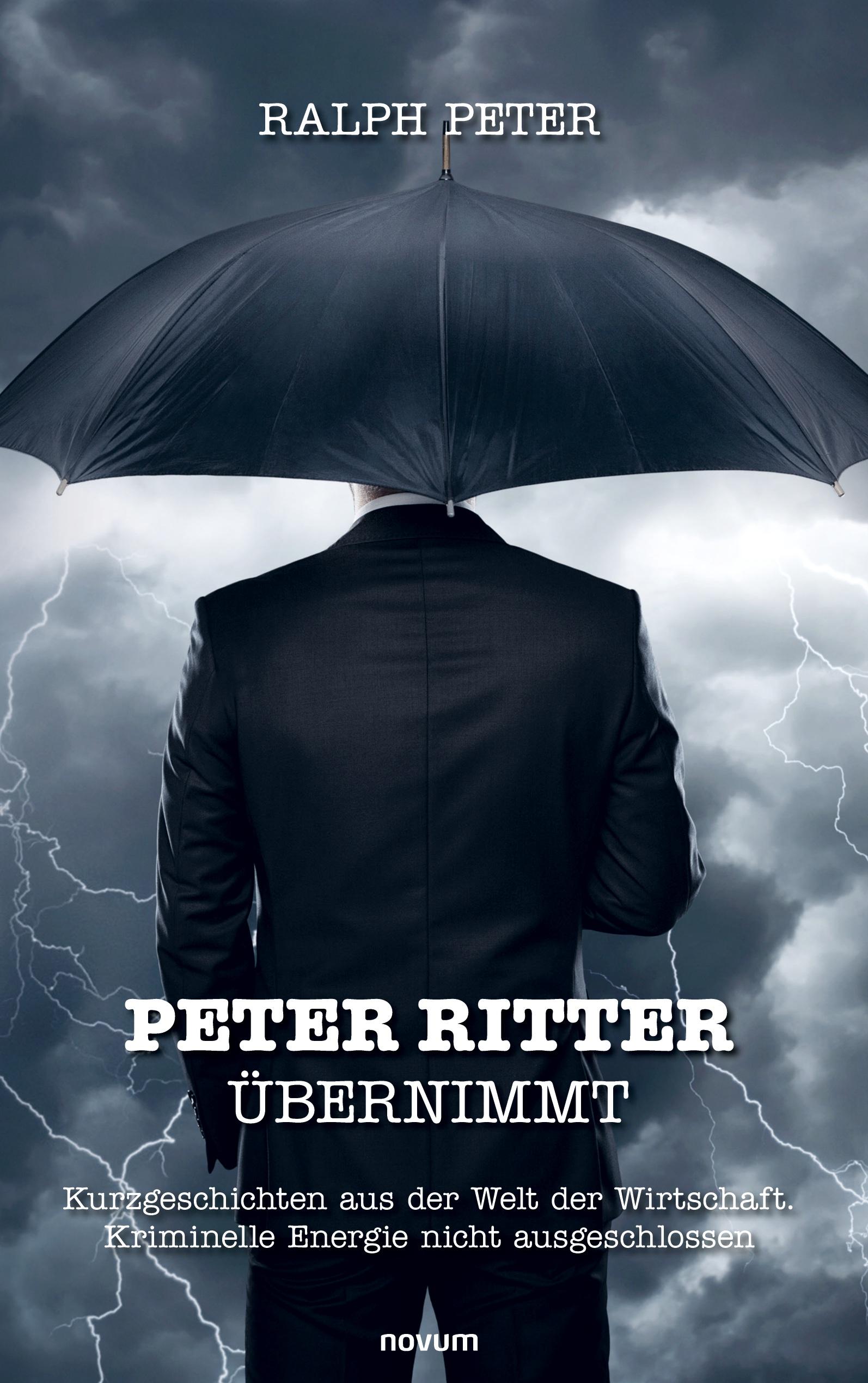 Vorderes Coverbild Peter Ritter übernimmt