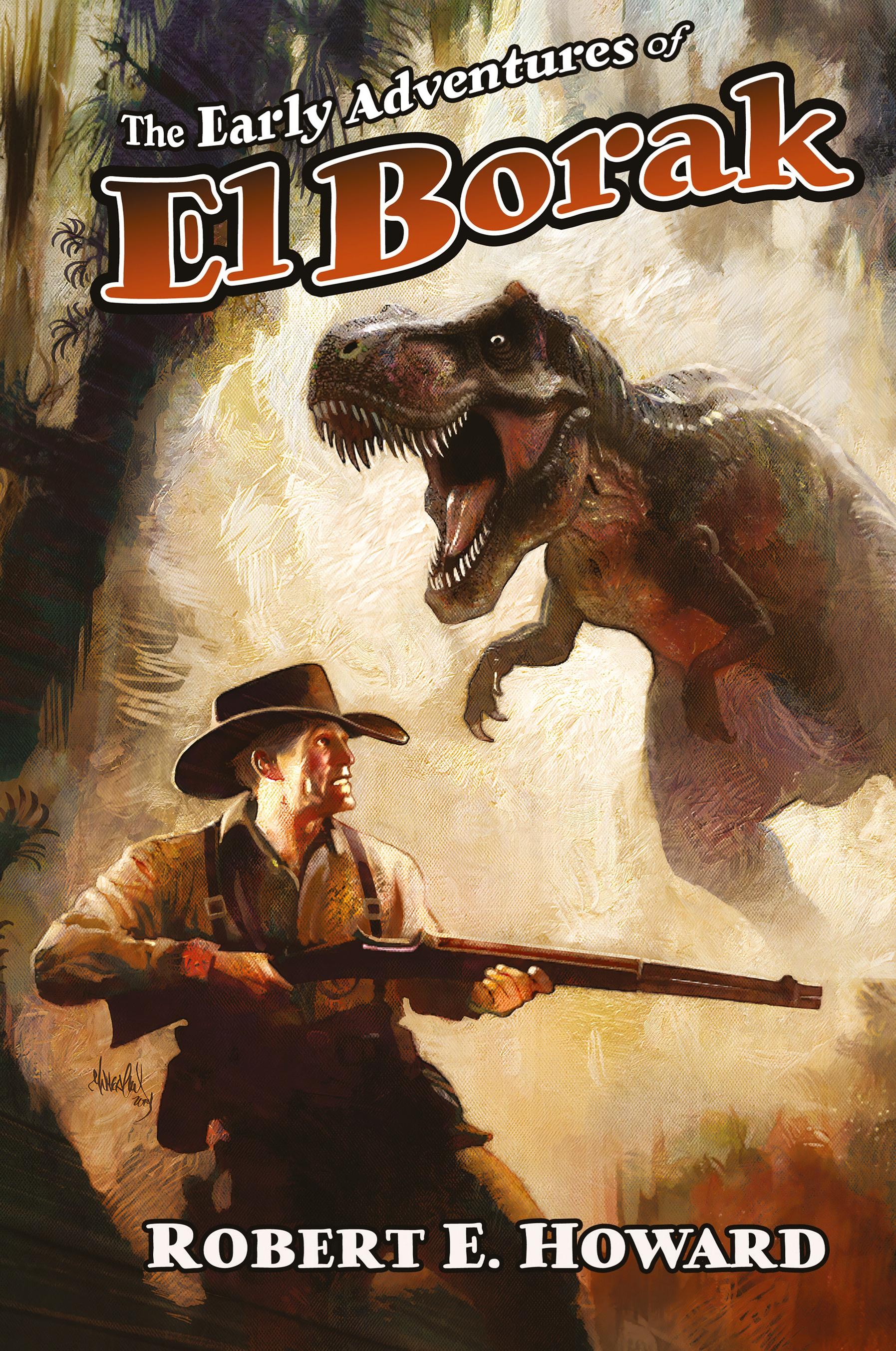 Vorderes Coverbild The Early Adventures of El Borak