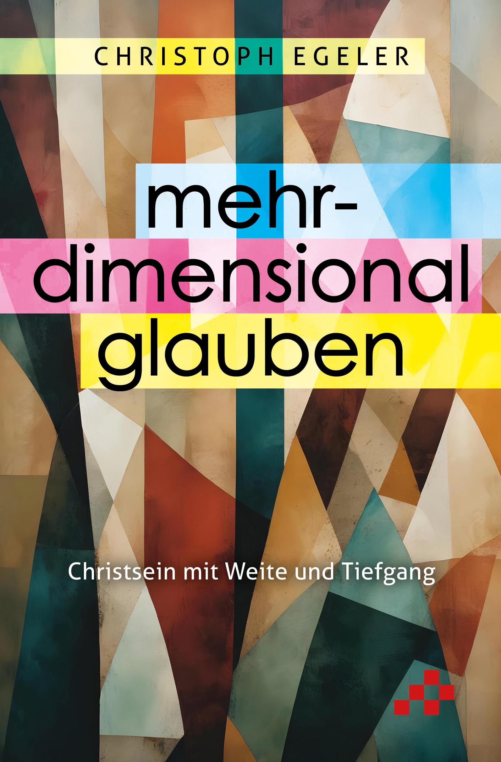 Vorderes Coverbild Mehrdimensional glauben