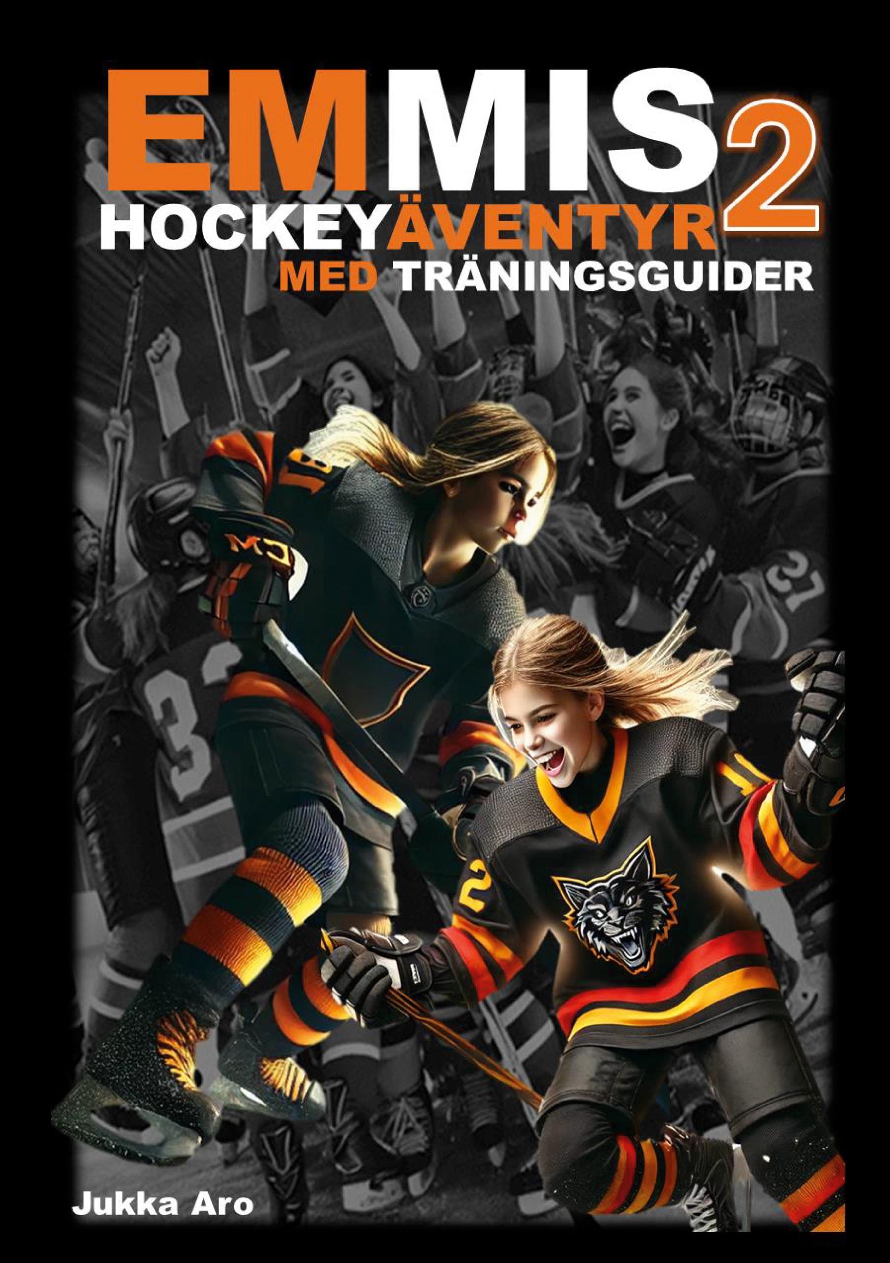 Vorderes Coverbild Emmis Hockeyäventyr 2