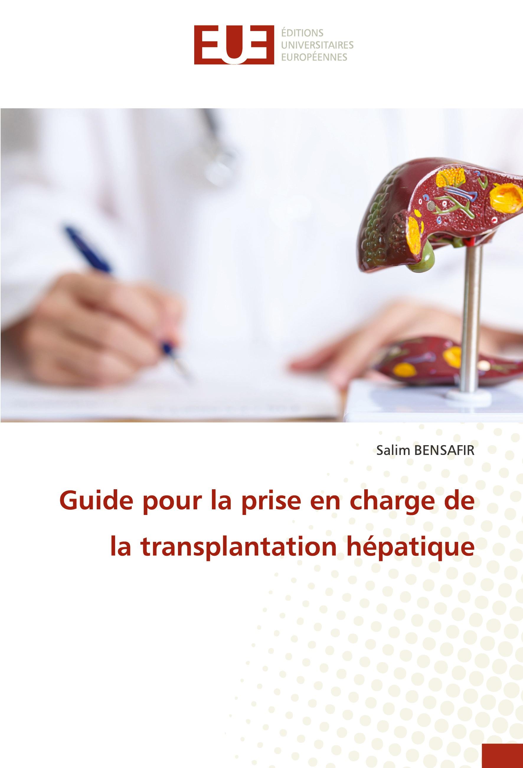 Vorderes Coverbild Guide pour la prise en charge de la transplantation hépatique