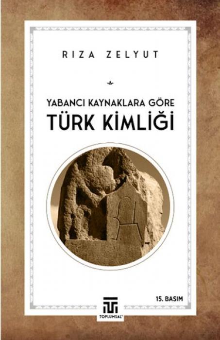 Vorderes Coverbild Yabanci Kaynaklara Göre Türk Kimligi