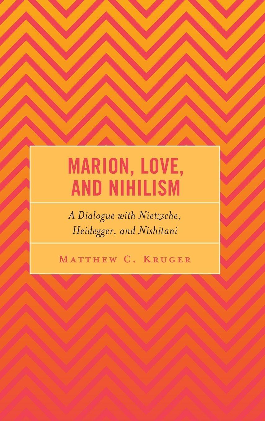 Vorderes Coverbild Marion, Love, and Nihilism