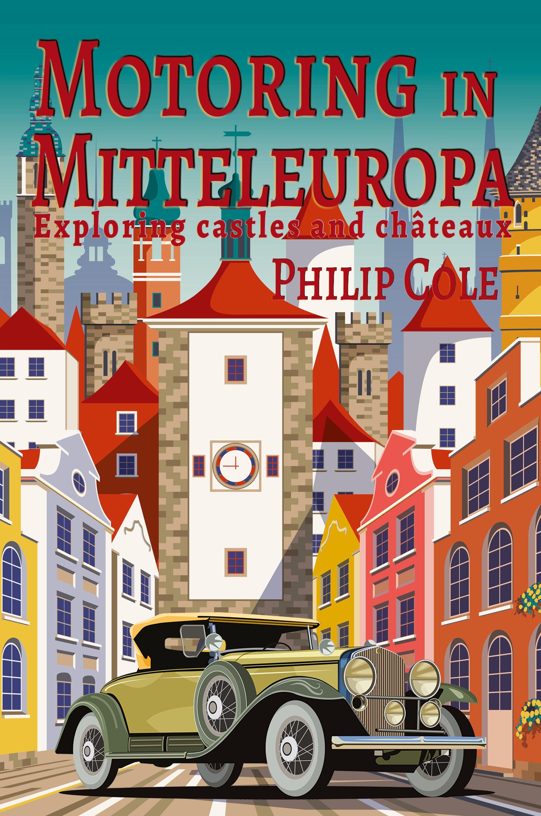 Vorderes Coverbild Motoring in Mitteleuropa