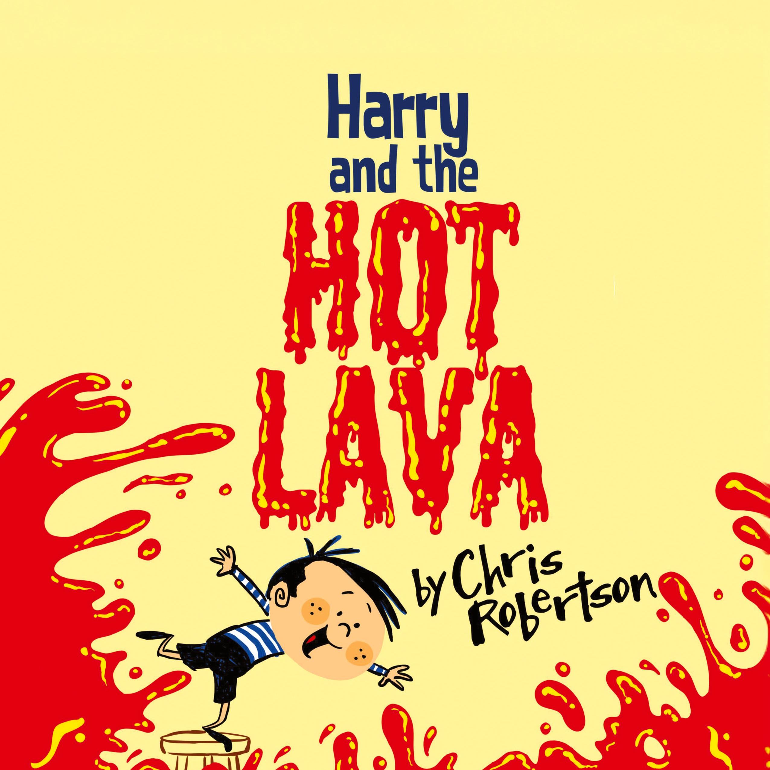 Vorderes Coverbild Harry and the Hot Lava