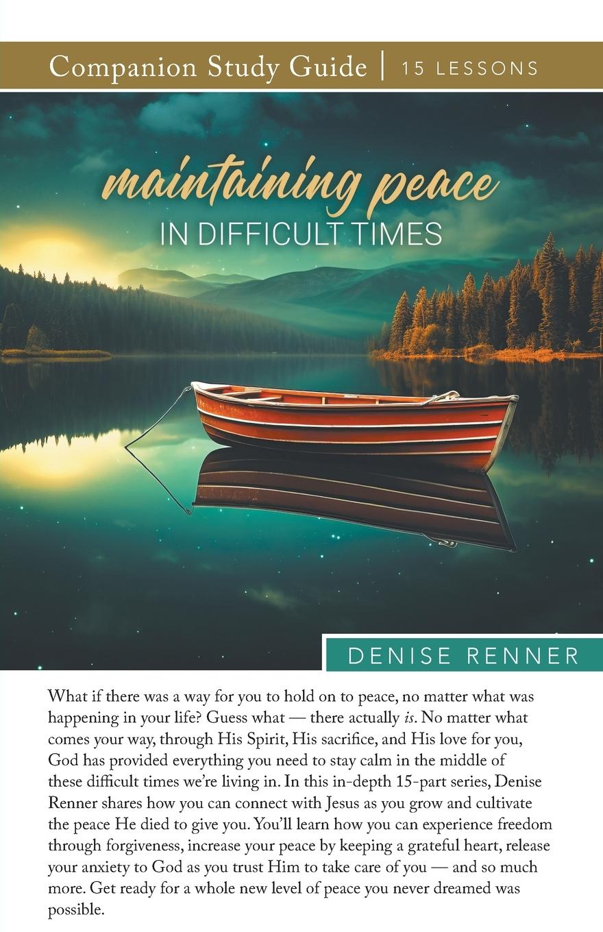 Vorderes Coverbild Maintaining Peace in Difficult Times Study Guide