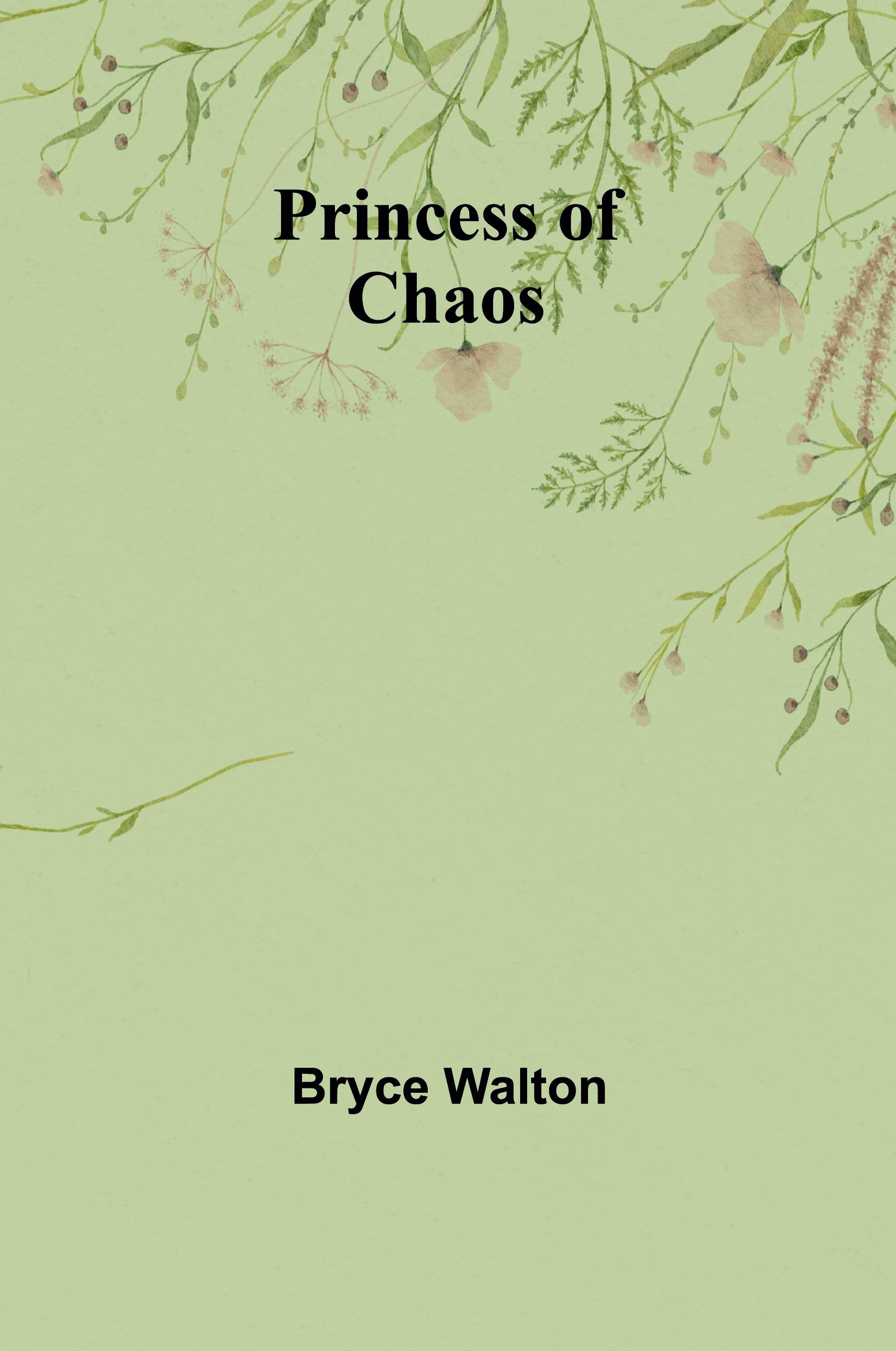 Vorderes Coverbild Princess of Chaos