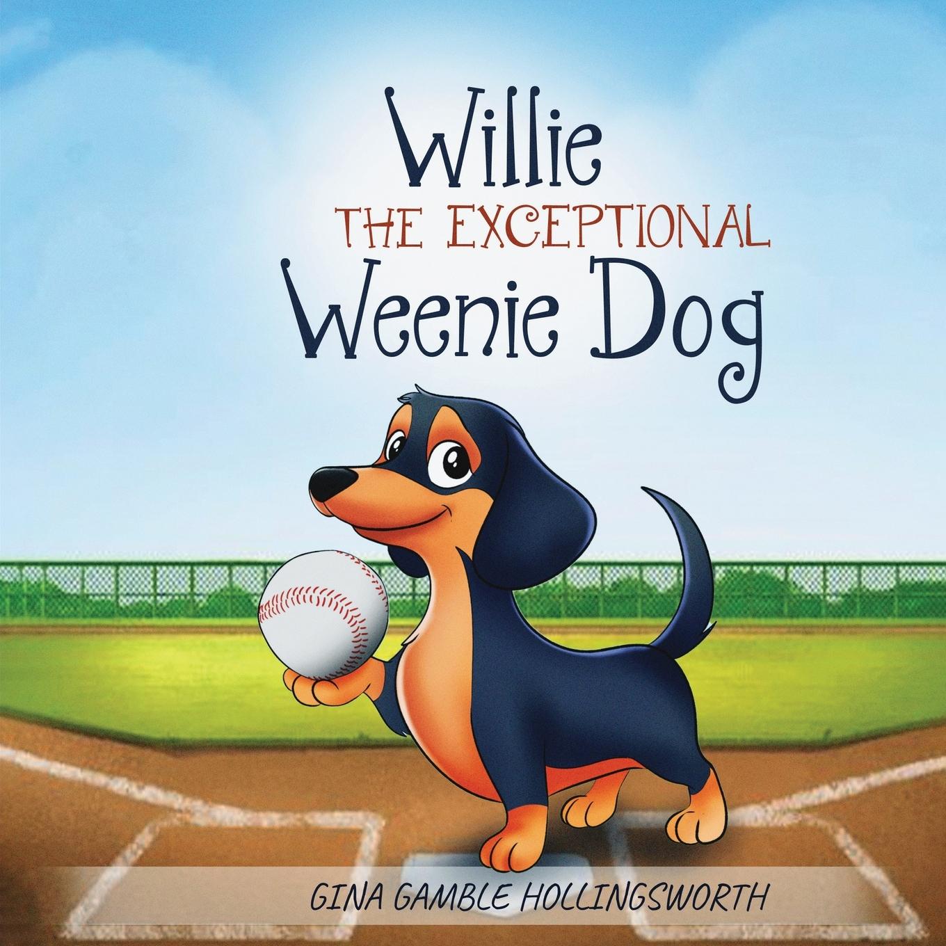 Vorderes Coverbild Willie the exceptional Weenie Dog
