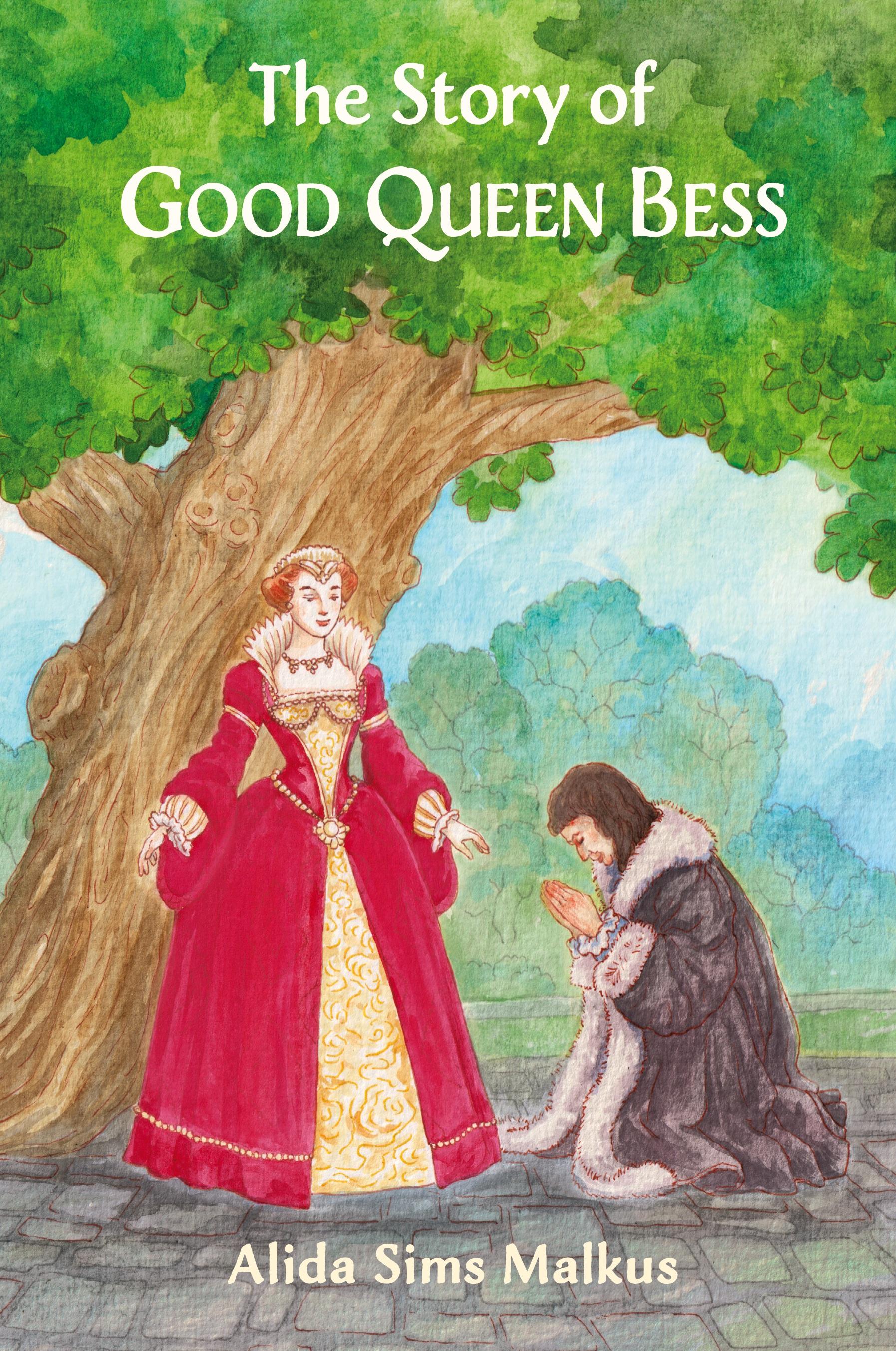 Vorderes Coverbild The Story of Good Queen Bess