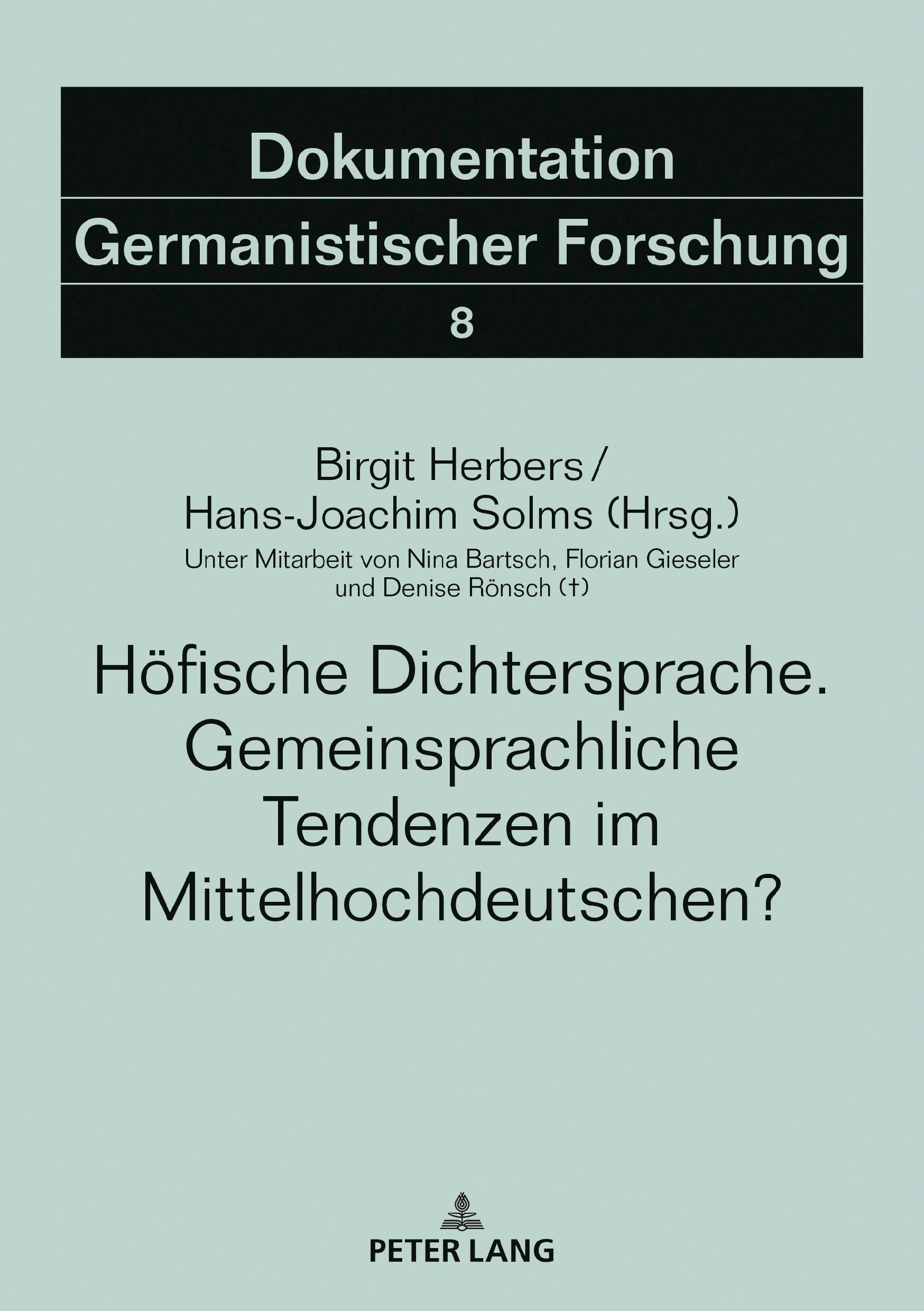 Vorderes Coverbild Höfische Dichtersprache. Gemeinsprachliche Tendenzen im Mittelhochdeutschen?