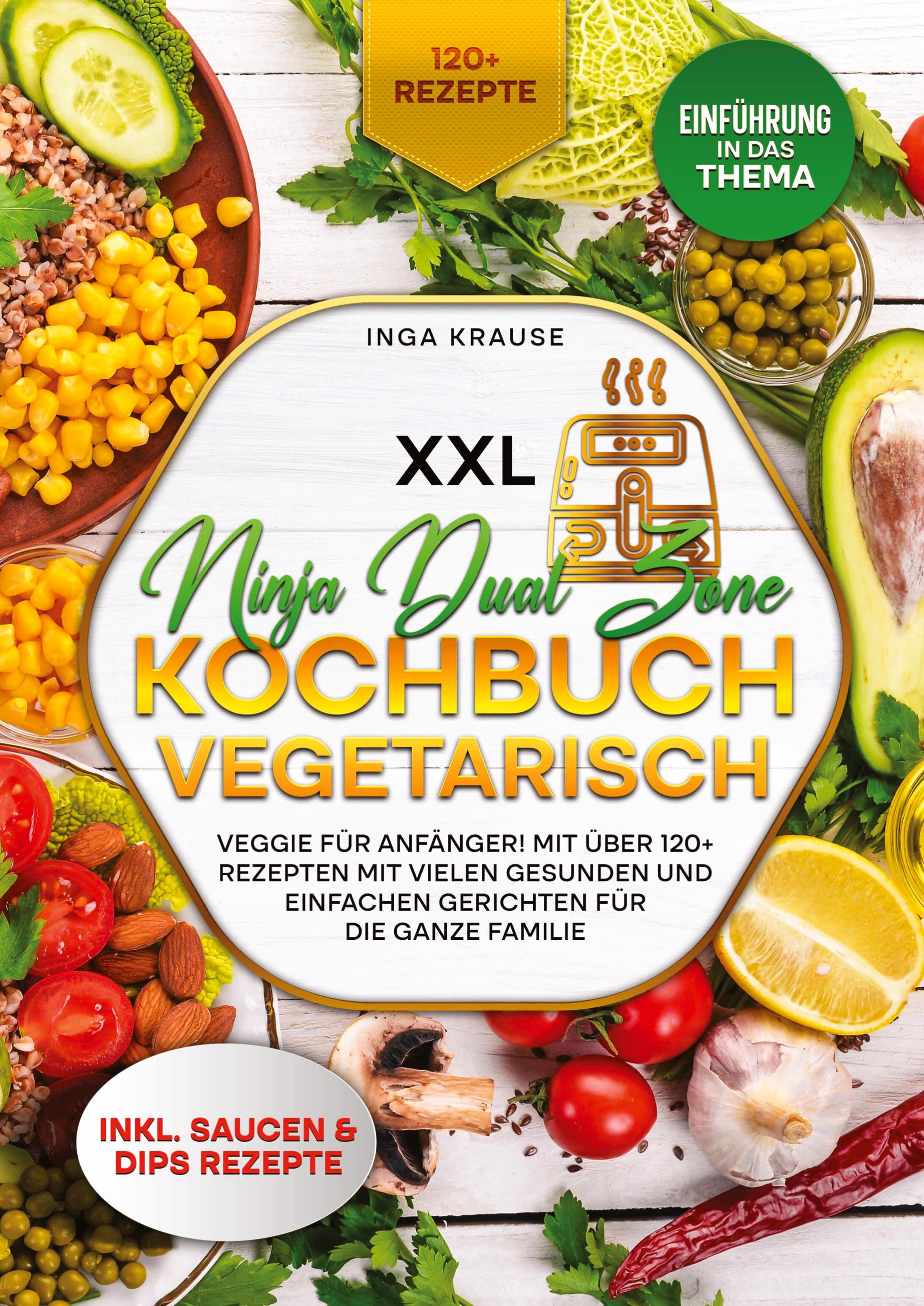 Vorderes Coverbild XXL Ninja Dual Zone Kochbuch Vegetarisch