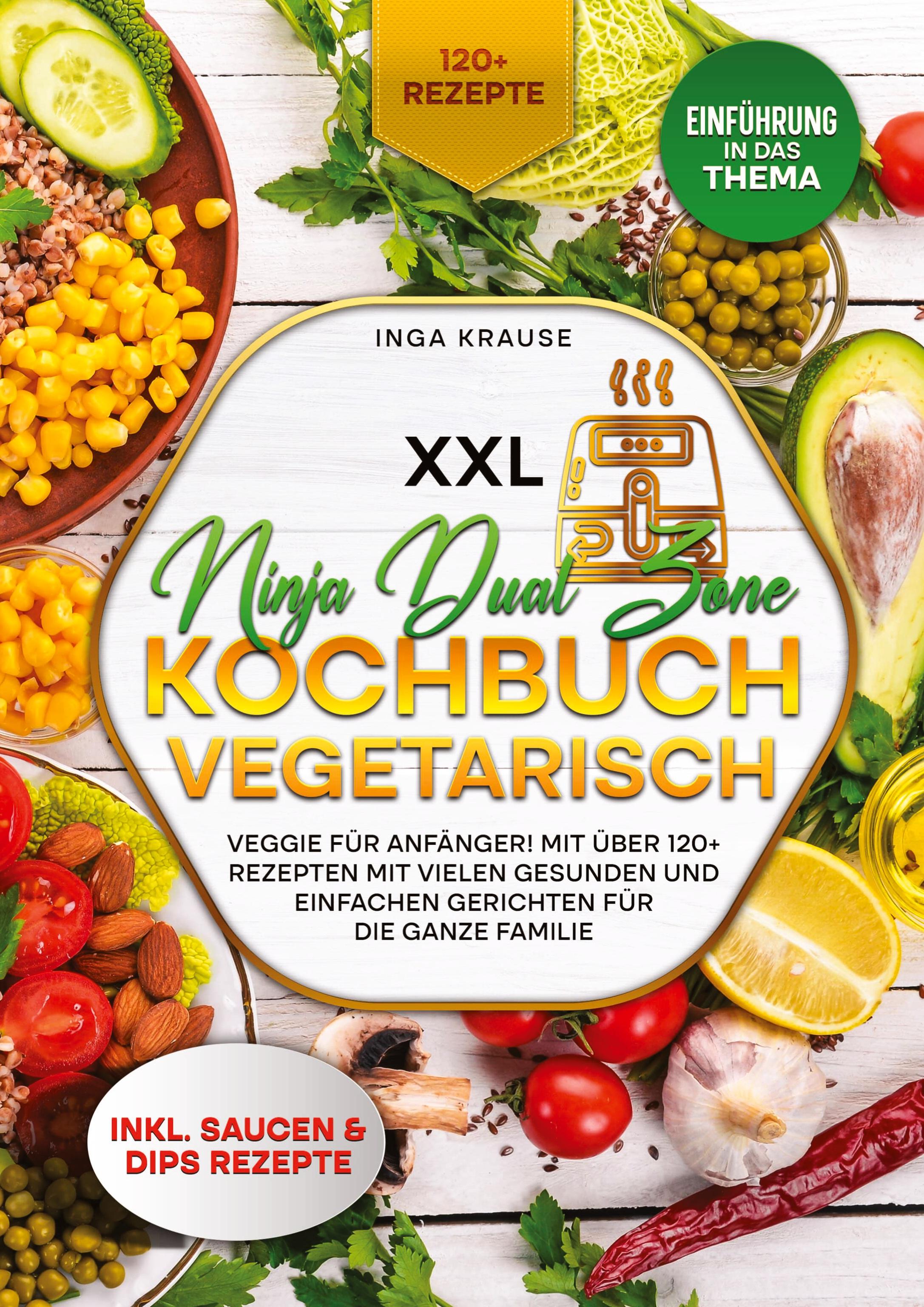 Vorderes Coverbild XXL Ninja Dual Zone Kochbuch Vegetarisch