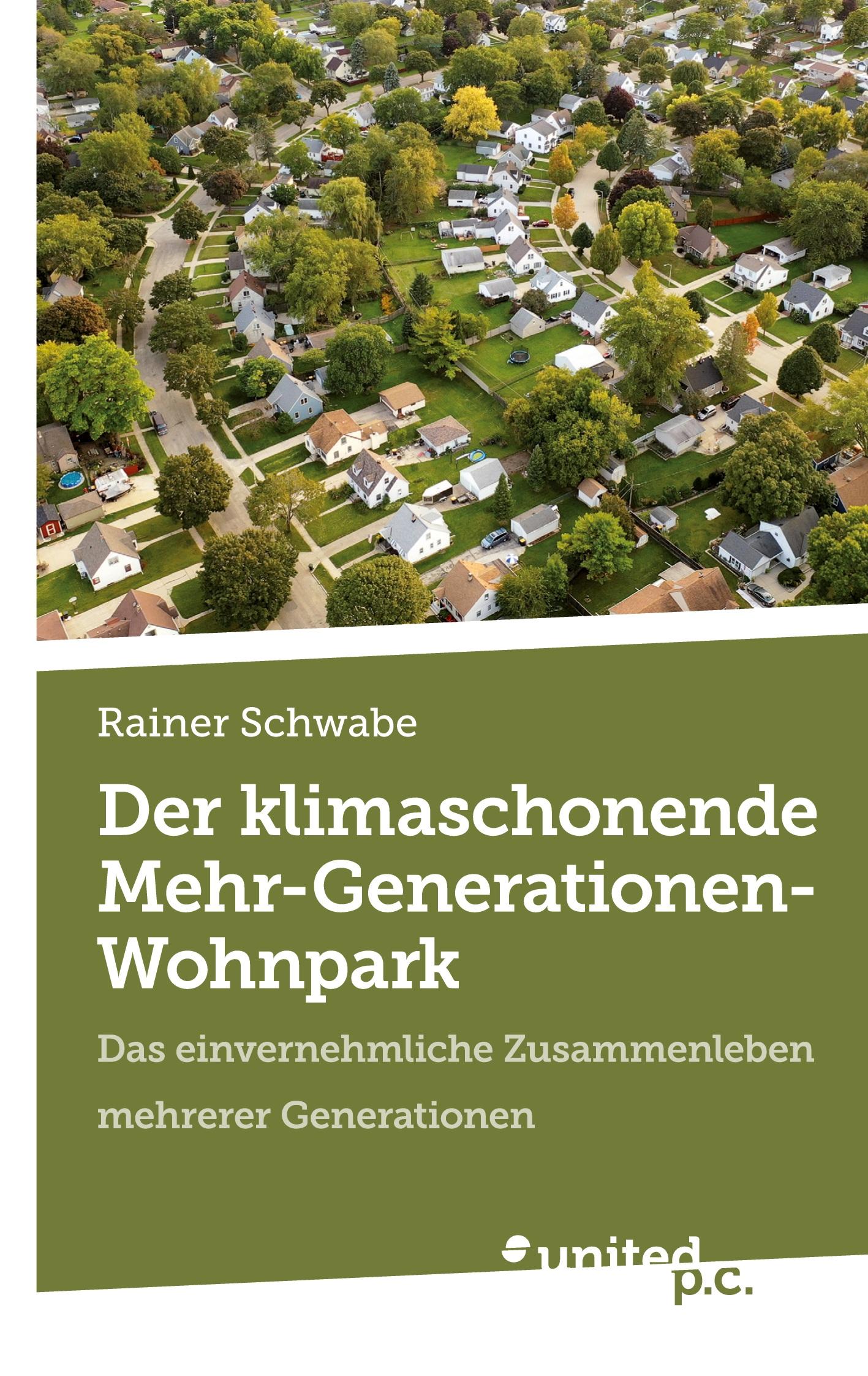 Vorderes Coverbild Der klimaschonende Mehr-Generationen-Wohnpark