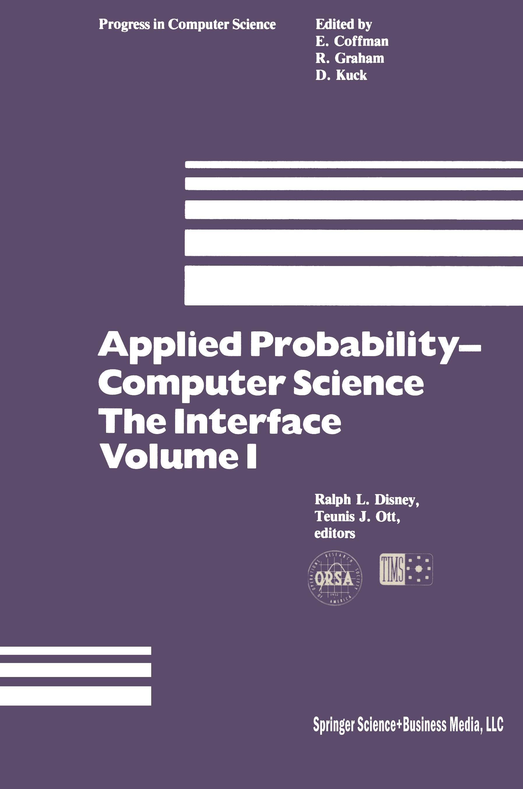 Vorderes Coverbild Applied Probability-Computer Science: The Interface Volume 1