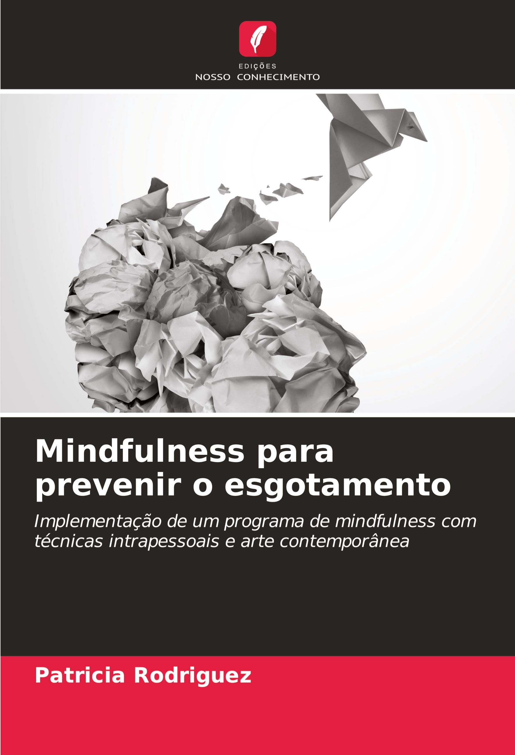 Vorderes Coverbild Mindfulness para prevenir o esgotamento