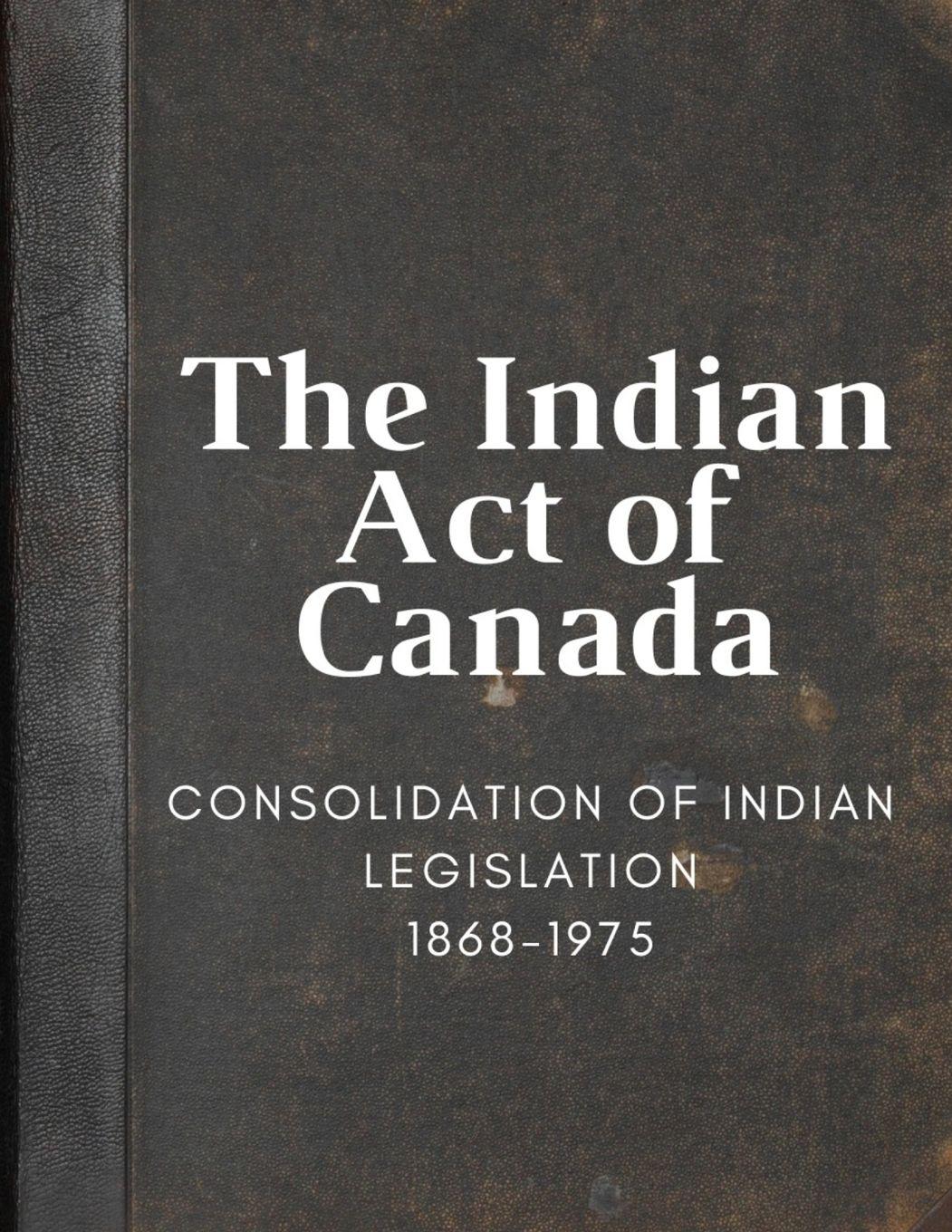 Vorderes Coverbild The Indian Act of Canada