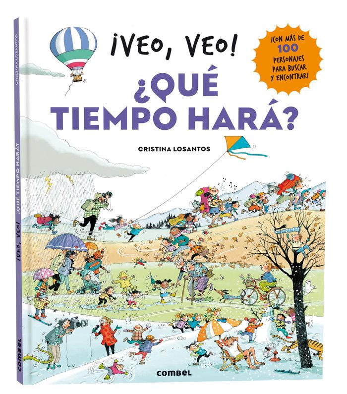 Vorderes Coverbild ¡Veo, Veo! ¿Qué Tiempo Hará? / I See, I See! What Will the Weather Be Like?