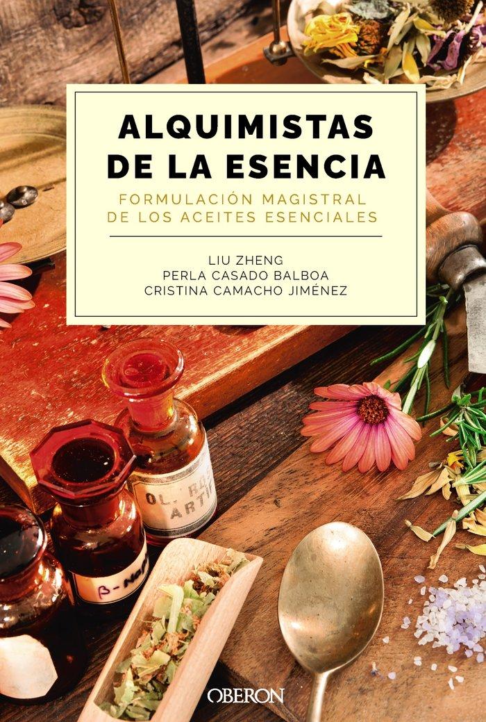 Vorderes Coverbild Alquimistas de la esencia. Formulación magistral de los aceites esenciales