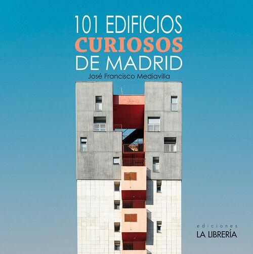 Beispielinhalt (Bild) 101 edificios curiosos de Madrid