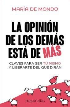 Vorderes Coverbild La Opinión de Los Demás Está de Más (the Opinion of Others Is Superfluous - Spanish Edition)